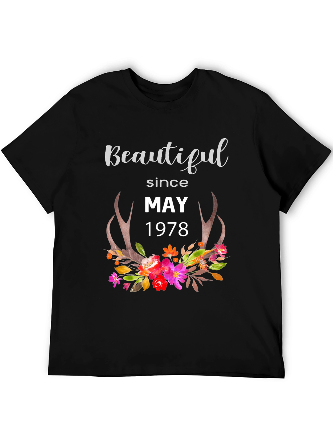 Beautiful Since May 1978 Graphic Tee