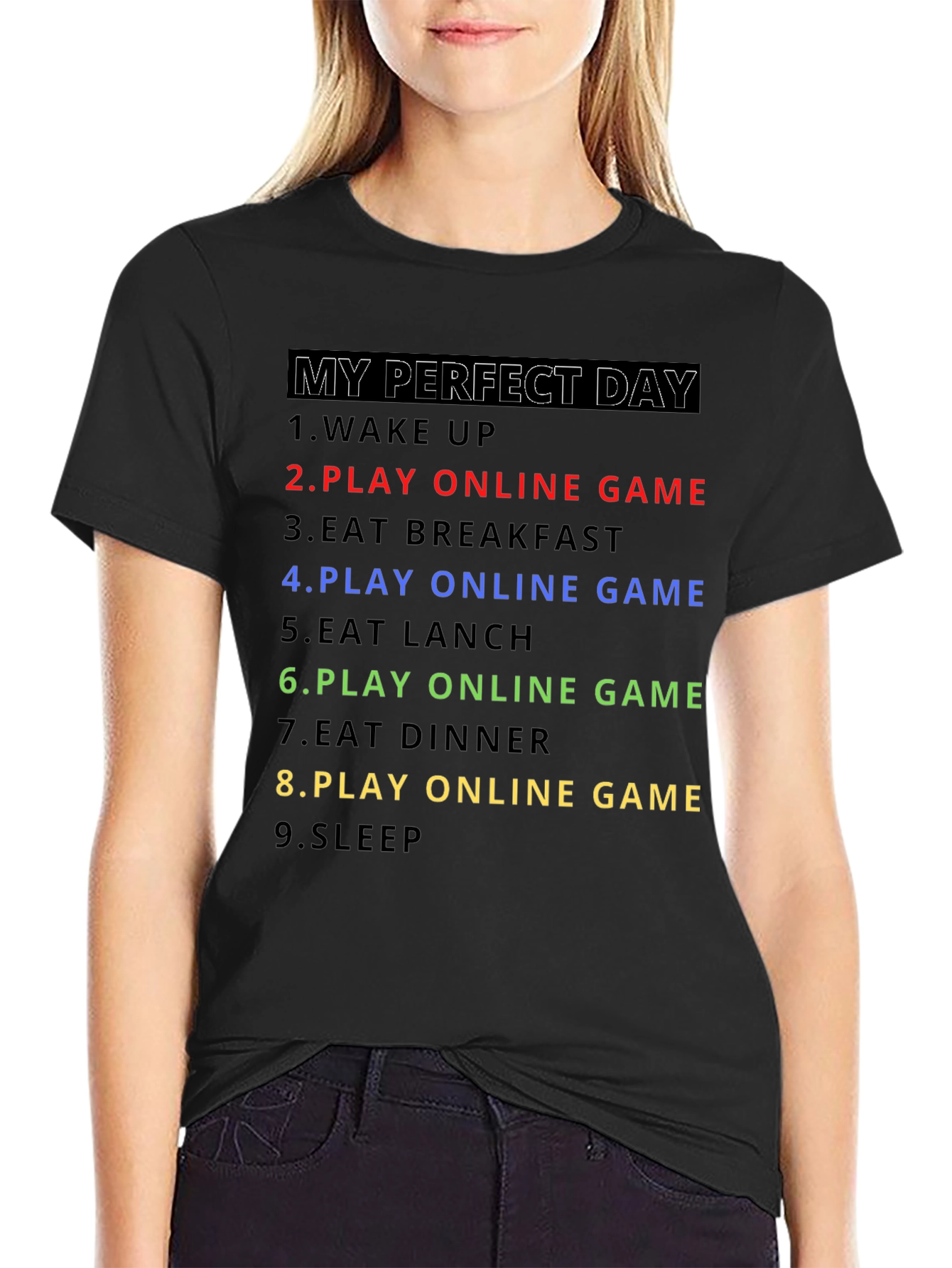My Perfect Day Gamer T-Shirt