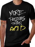 More Precious Than Gold Graphic Tee