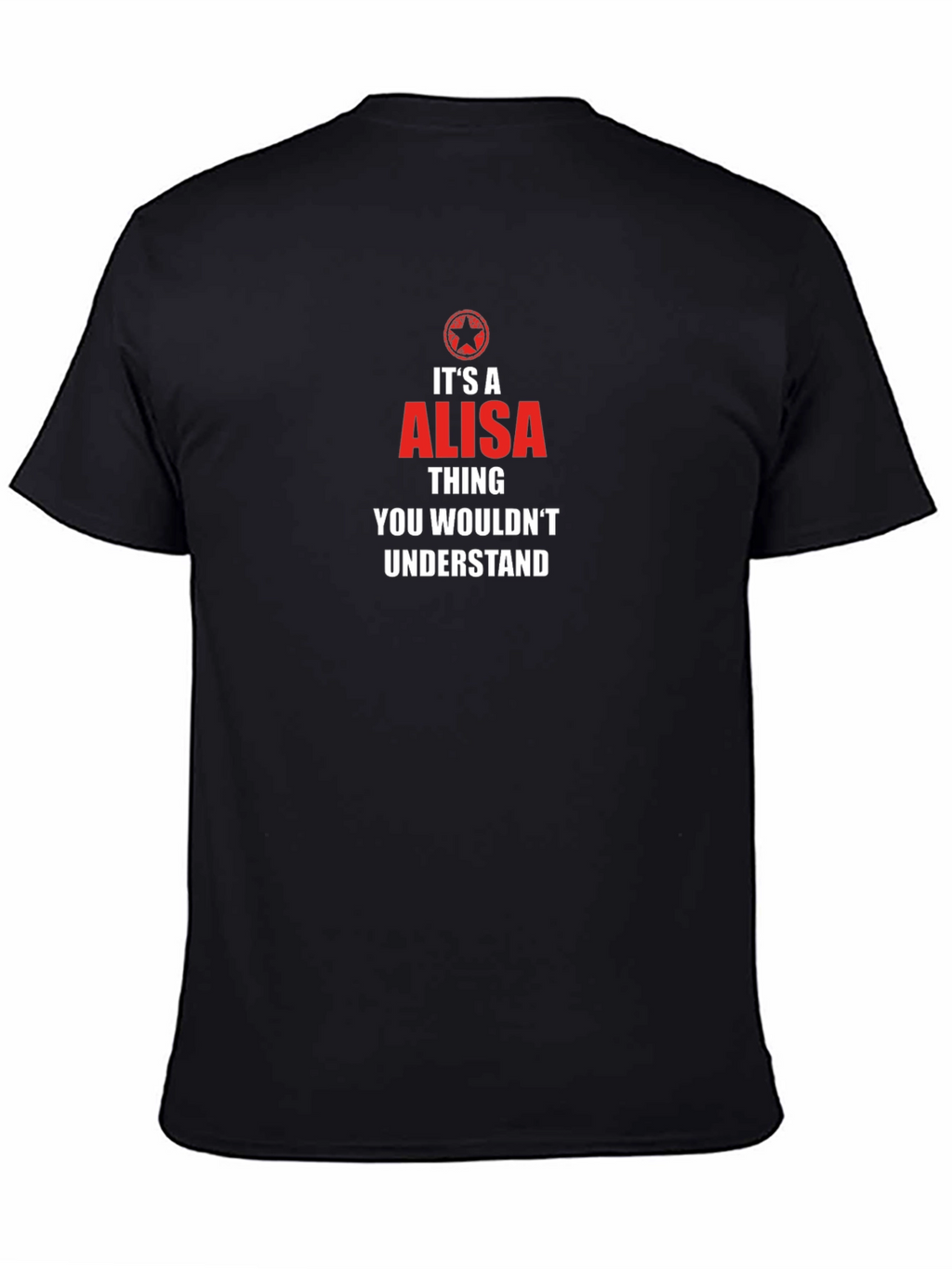 Its a Alisa Thing - Funny Graphic T-Shirt