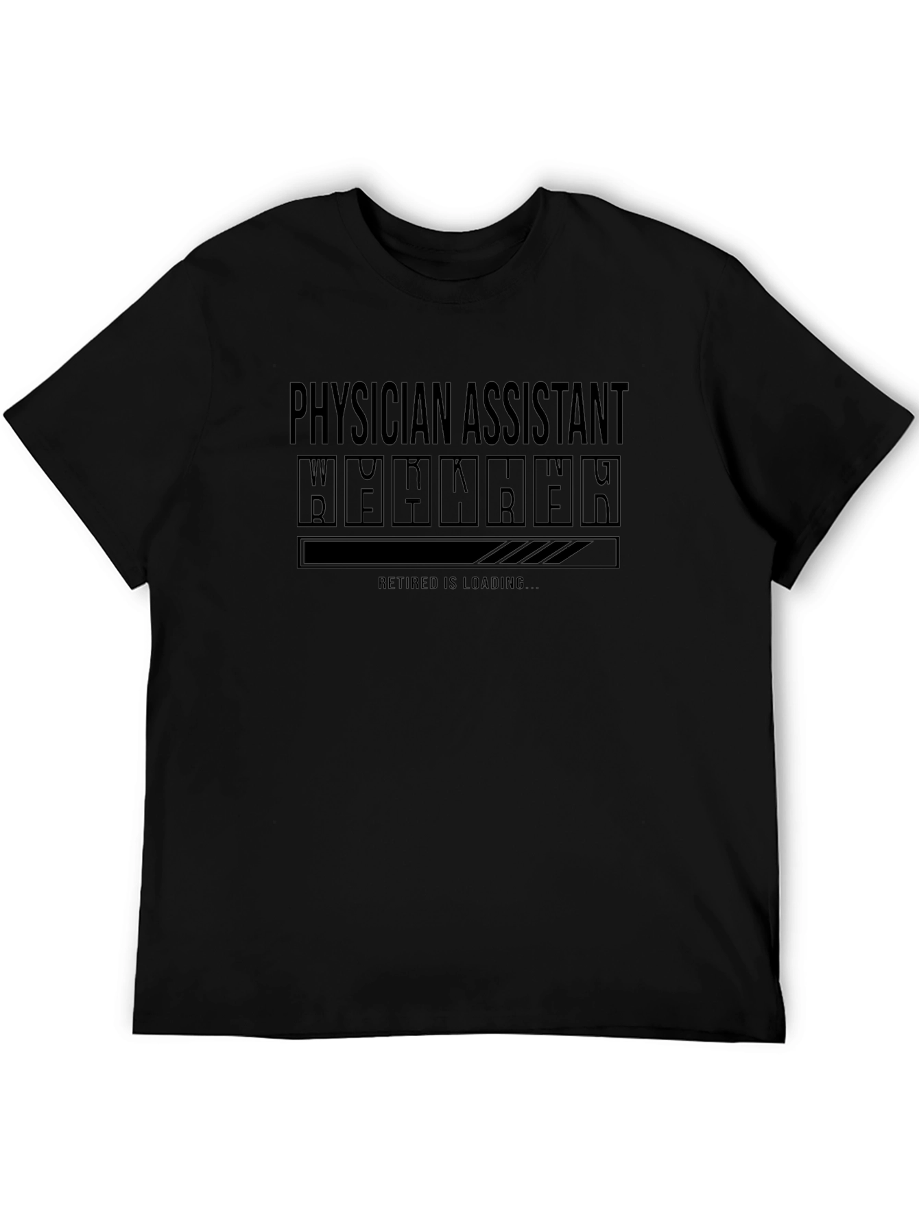 Physician Assistant Retirement Loading T-Shirt