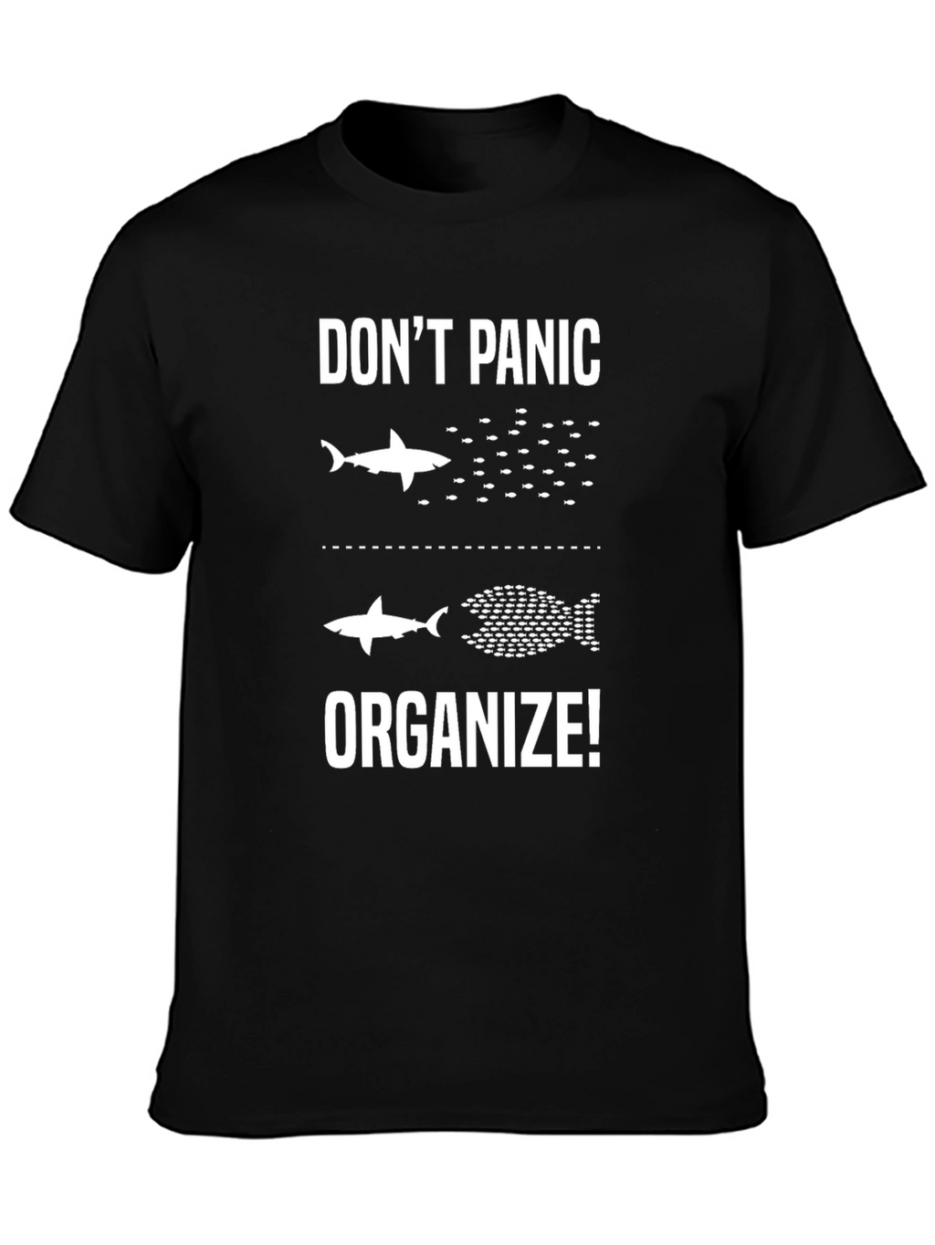 Dont Panic Organize! Graphic Tee