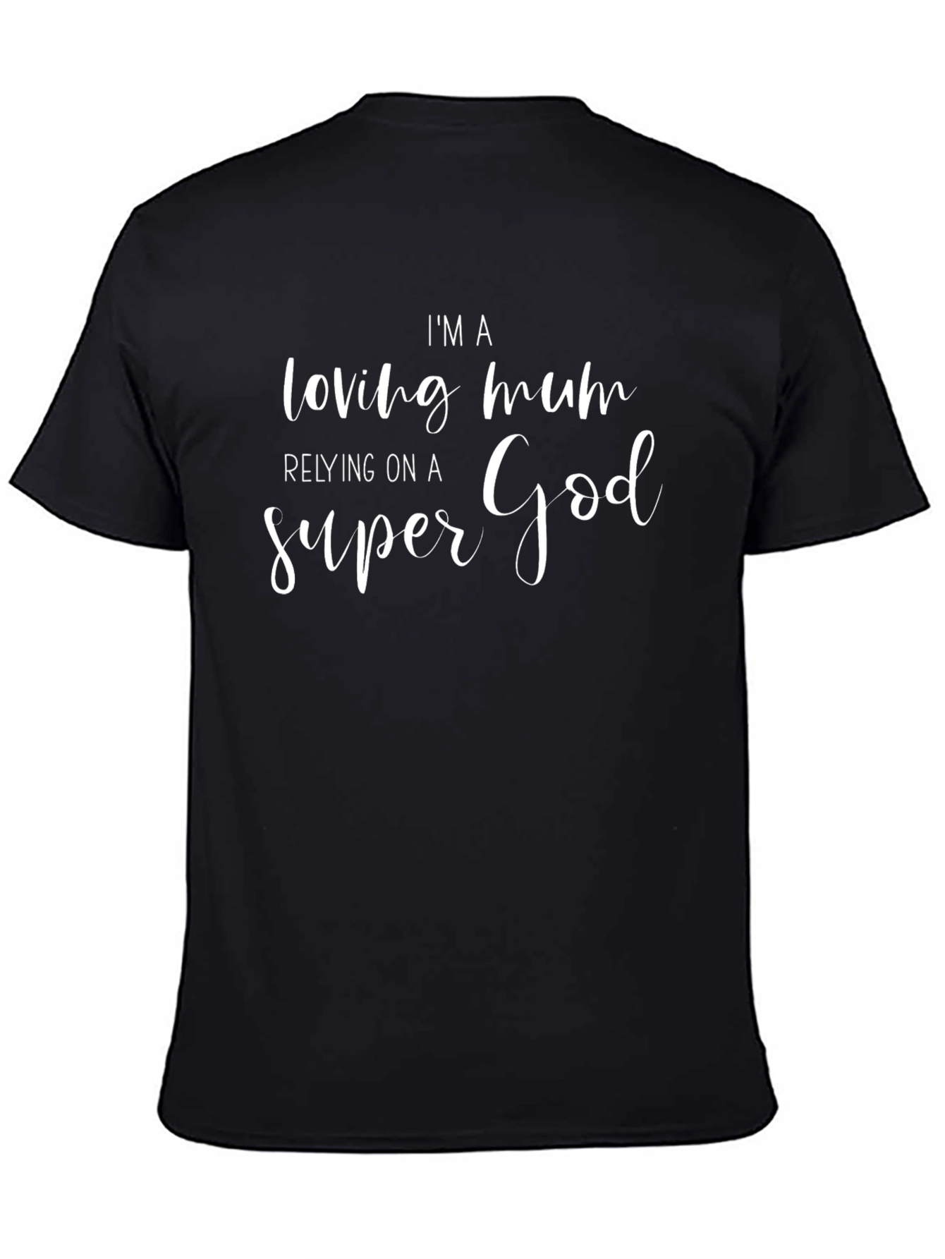 Loving Mum Super God Graphic Tee - Black Cotton T-Shirt