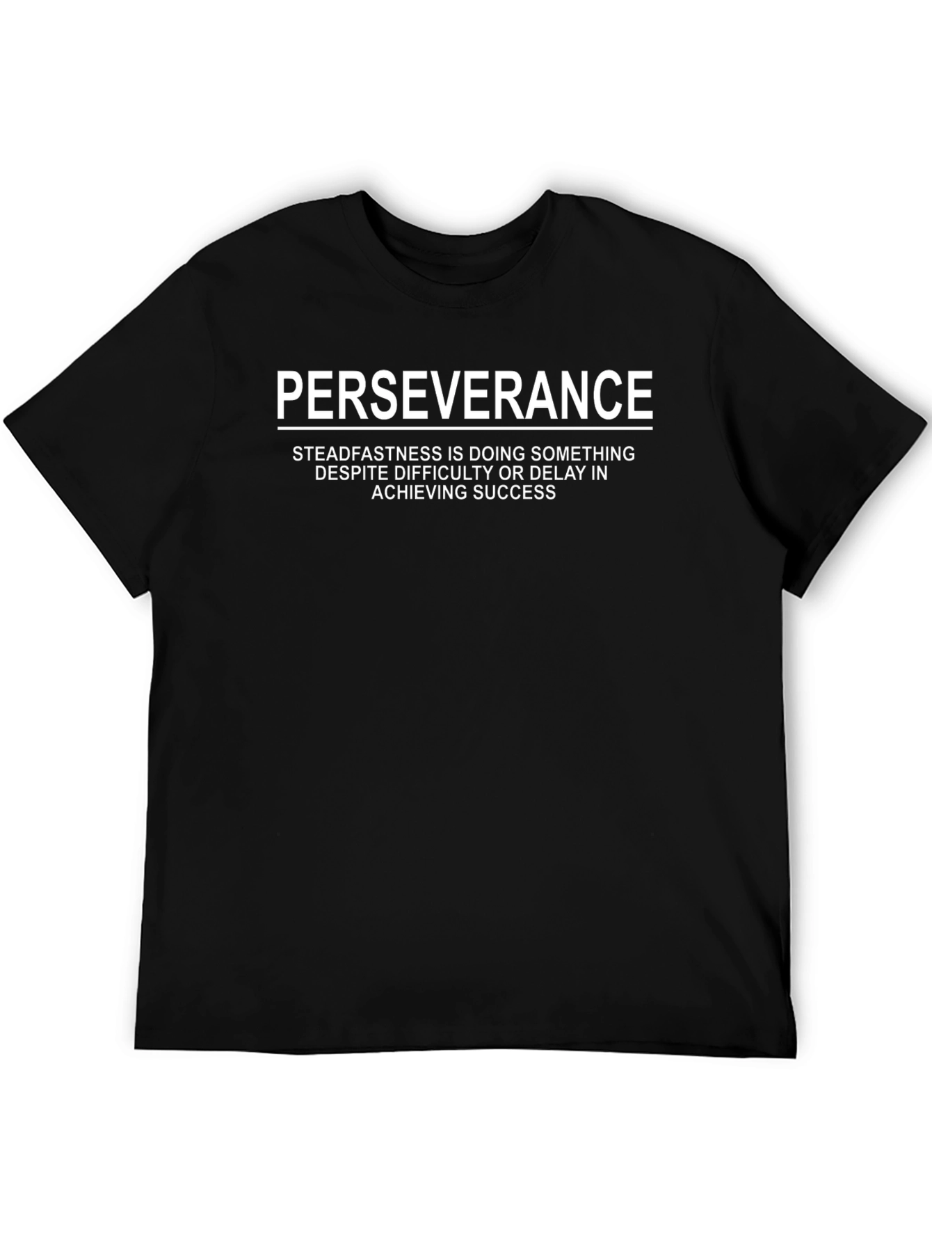 Perseverance Motivational Black T-Shirt