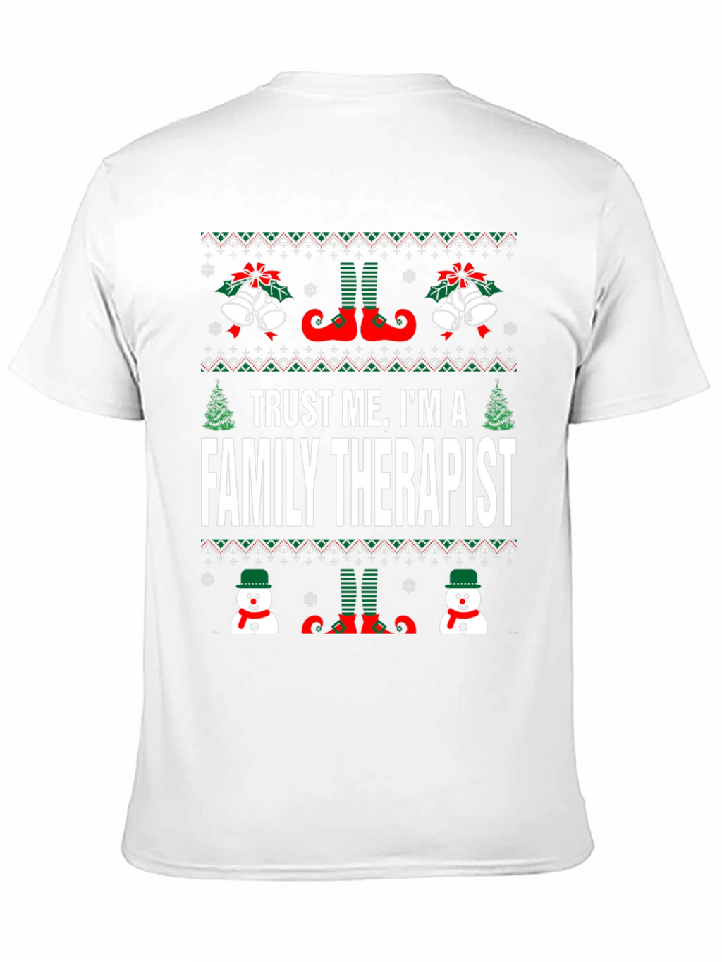 Trust Me Im a Family Therapist Christmas T-Shirt