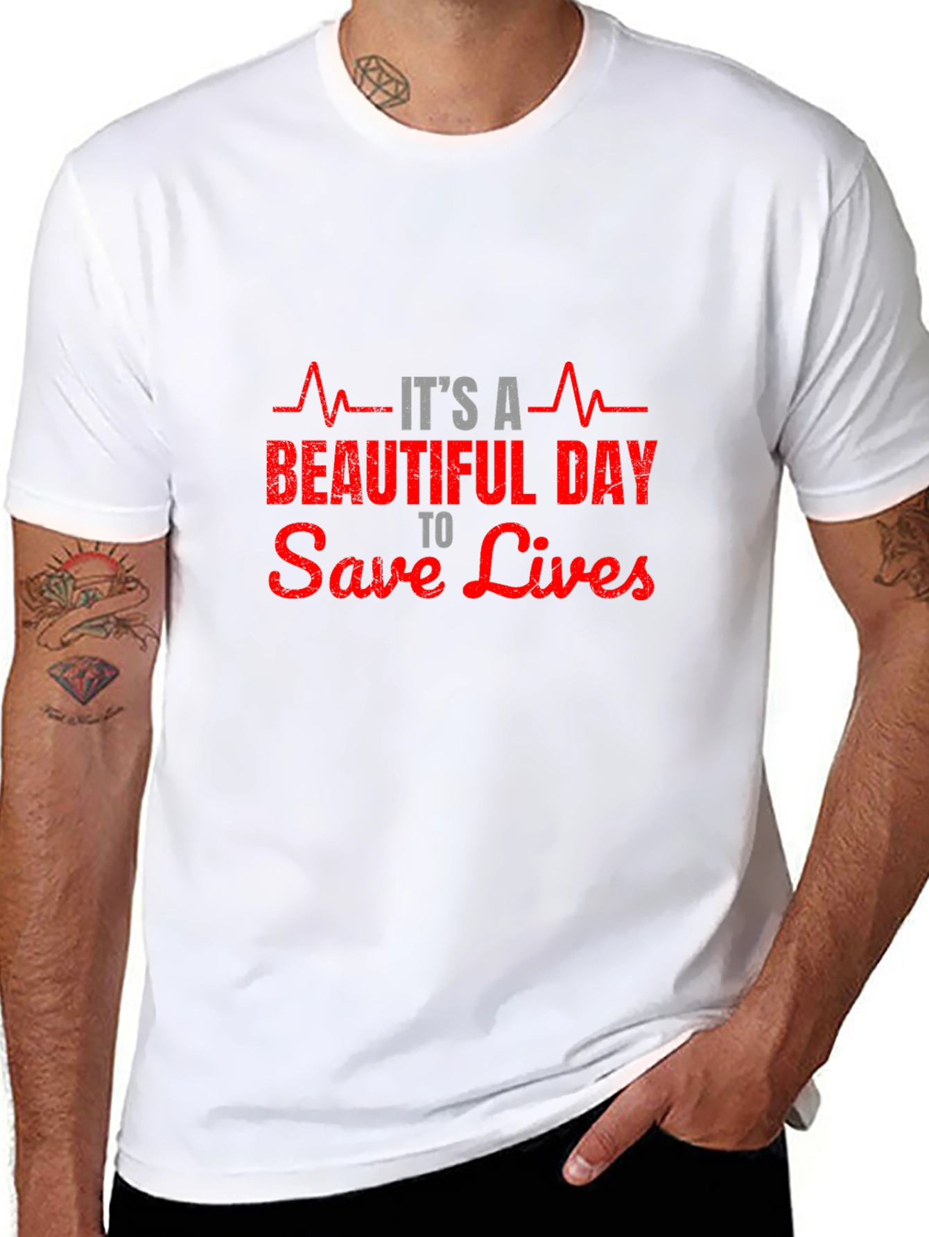 Its A Beautiful Day to Save Lives T-Shirt