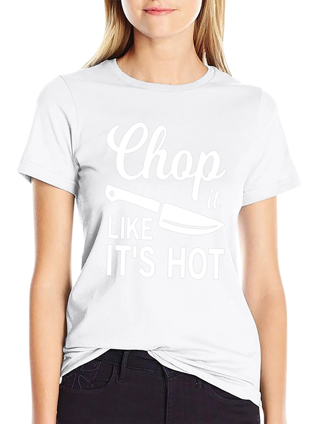 Chop It Like Its Hot T-Shirt