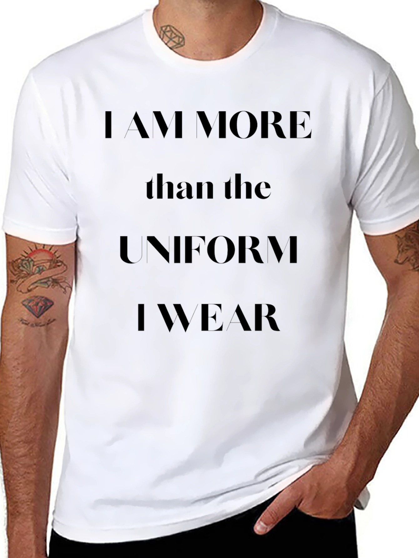 I am More Than The Uniform T-Shirt