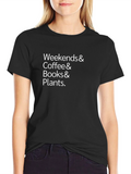 Weekends & Coffee T-Shirt - Cozy Comfort Style