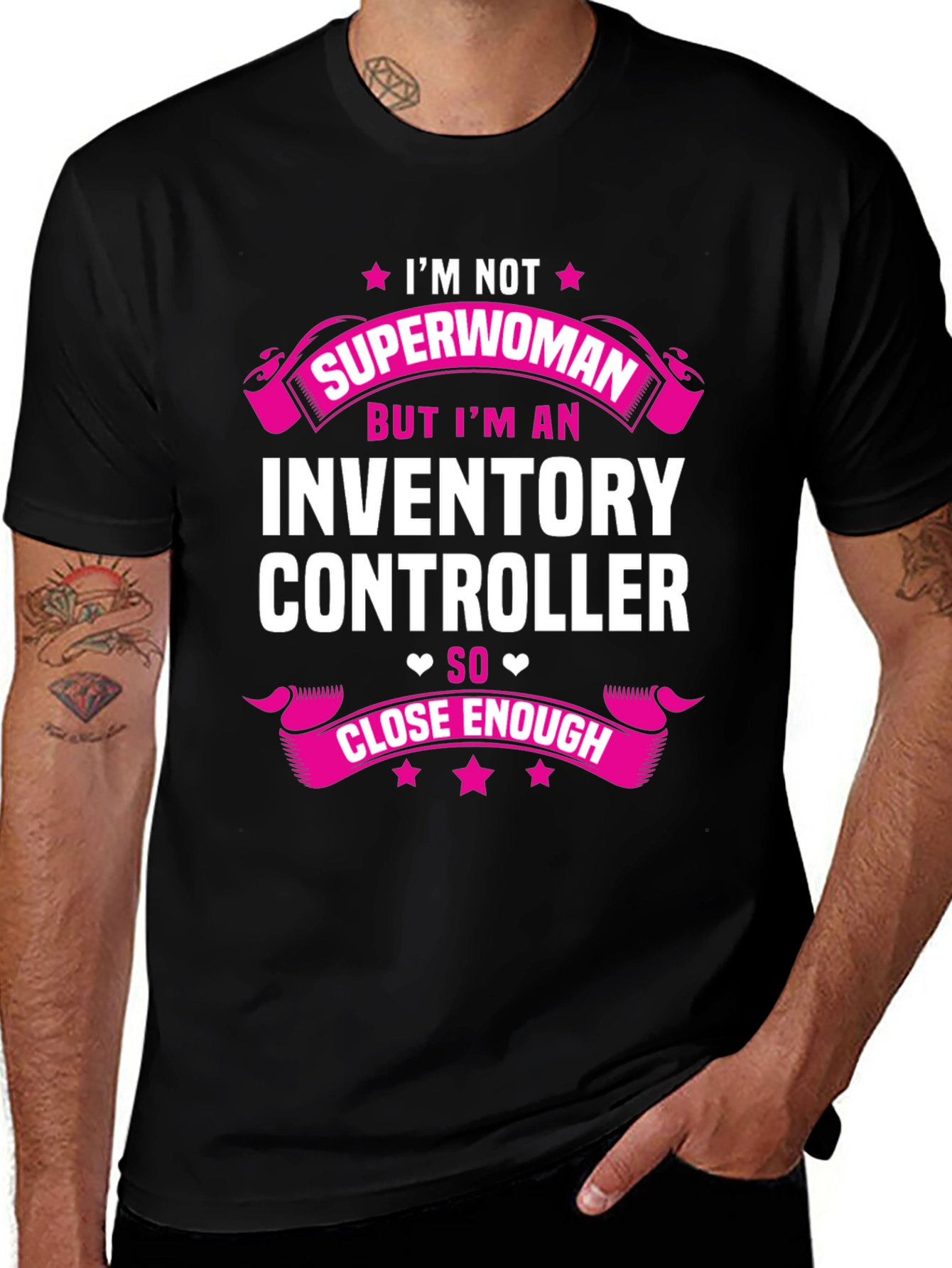 Inventory Controller T-Shirt - Superwoman Close Enough