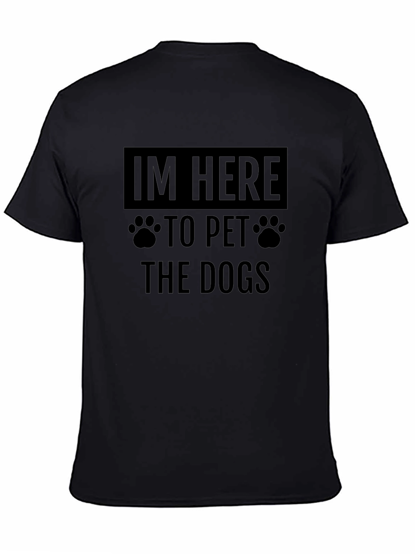 Im Here to Pet the Dogs Graphic Tee