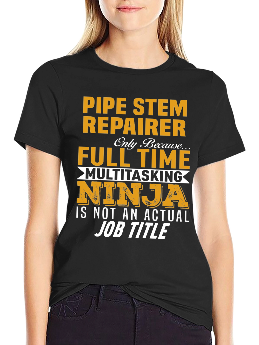 Pipe Stem Repairer Full Time T-Shirt