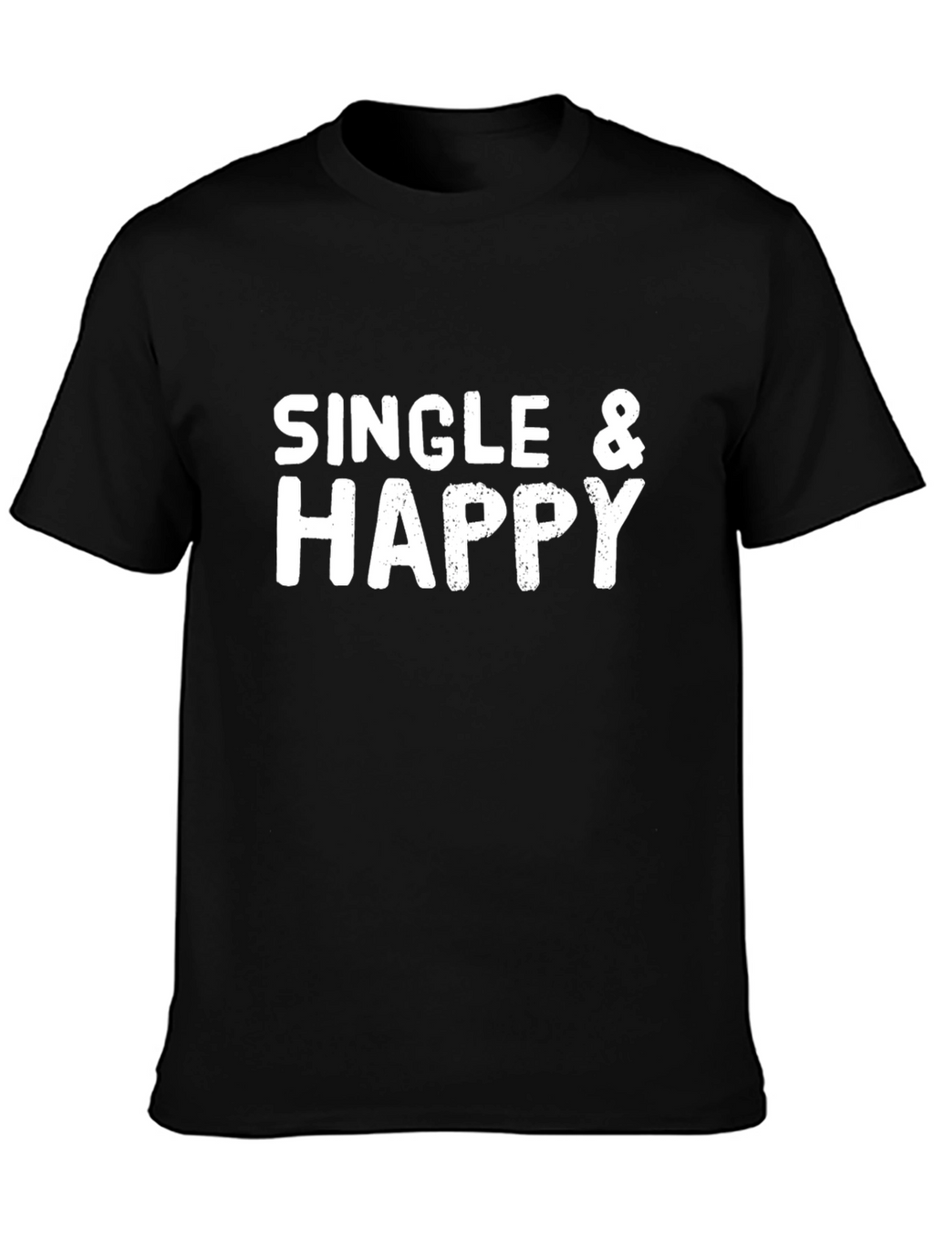 Single & Happy Graphic T-Shirt - Black Cotton Tee