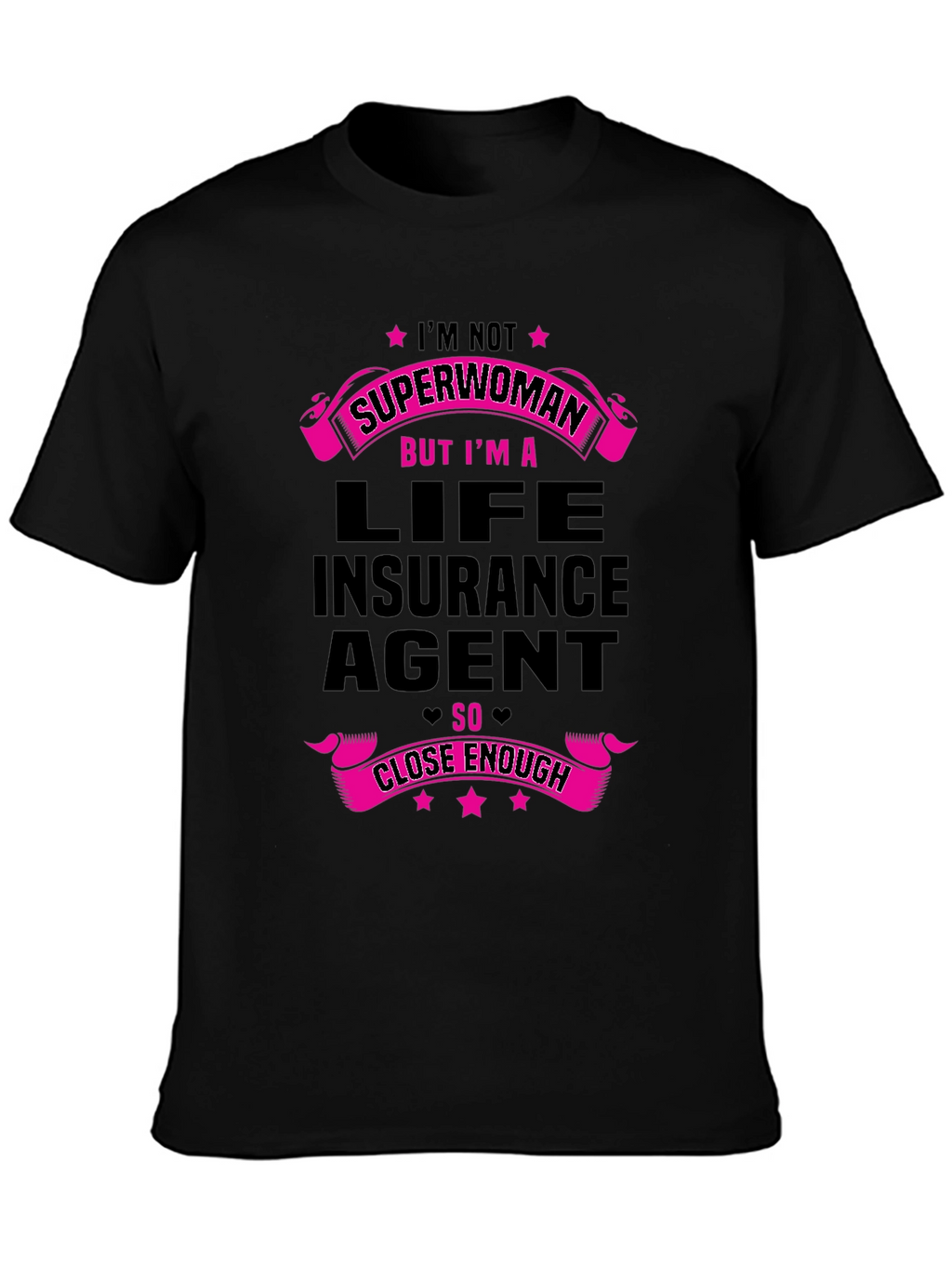 Superwoman Life Insurance Agent T-Shirt