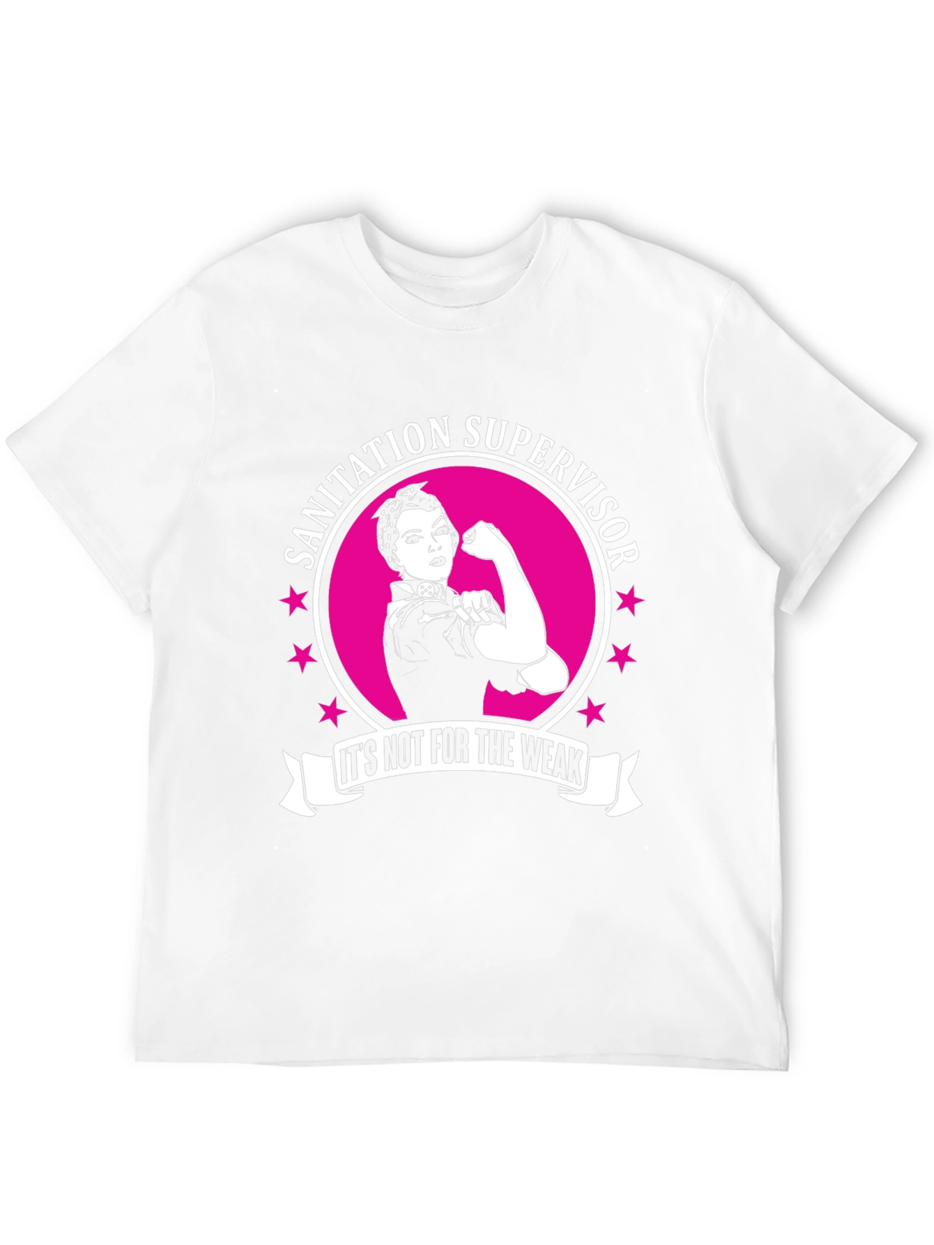 Sanitation Supervisor Strong Woman T-Shirt