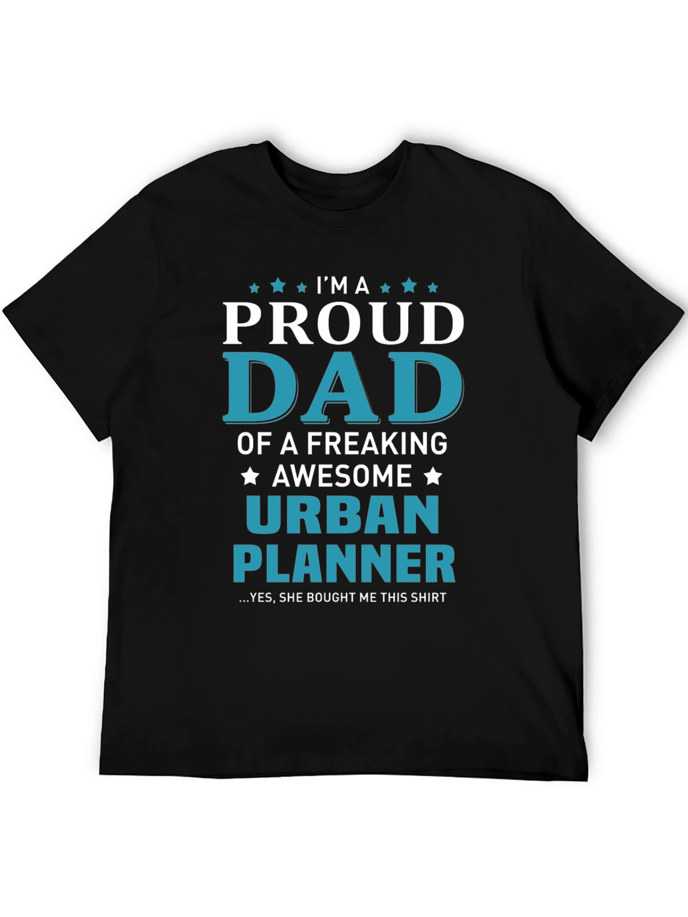 Proud Dad Urban Planner T-Shirt