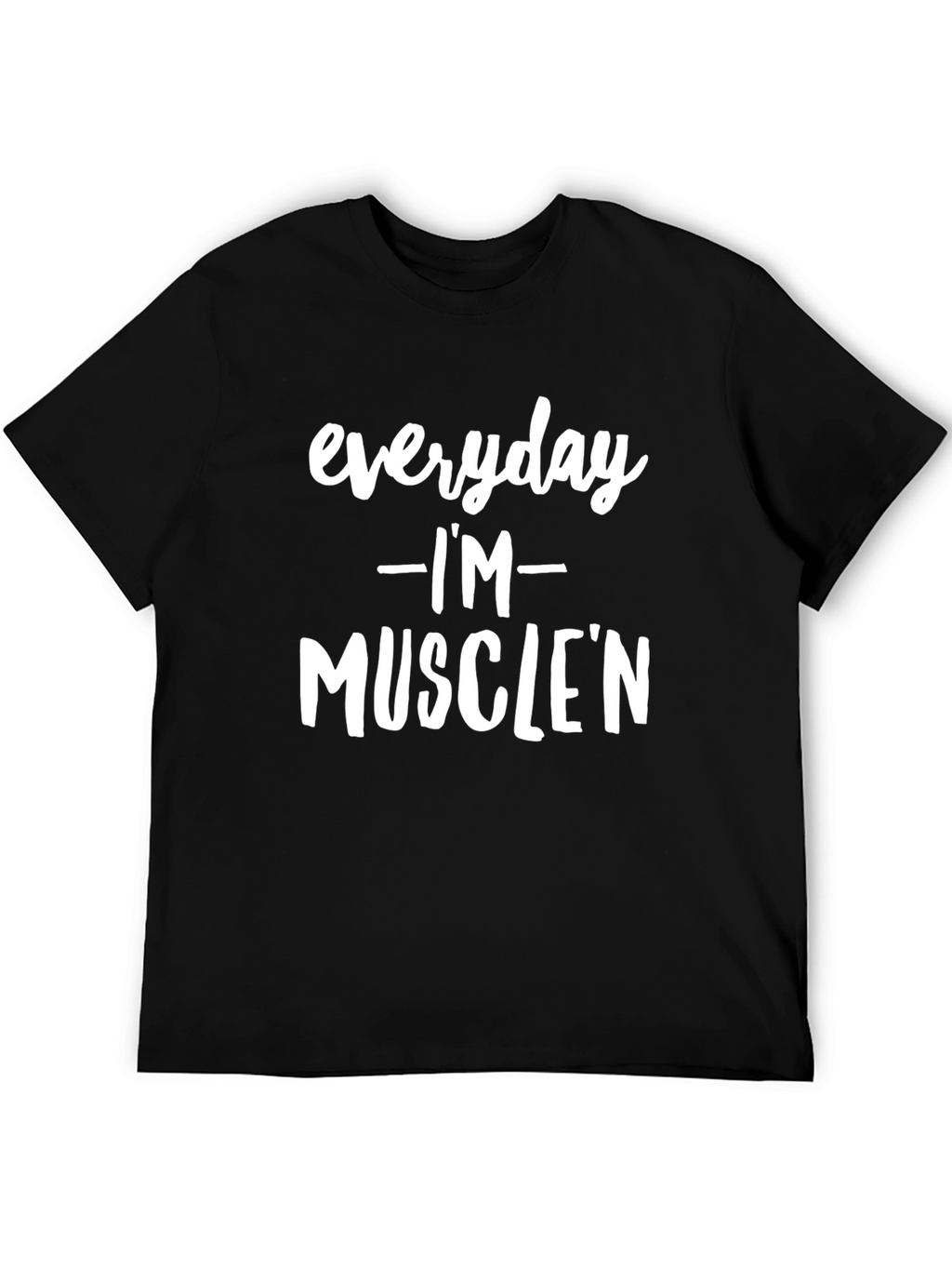 Everyday Im Musclen Black Graphic Tee