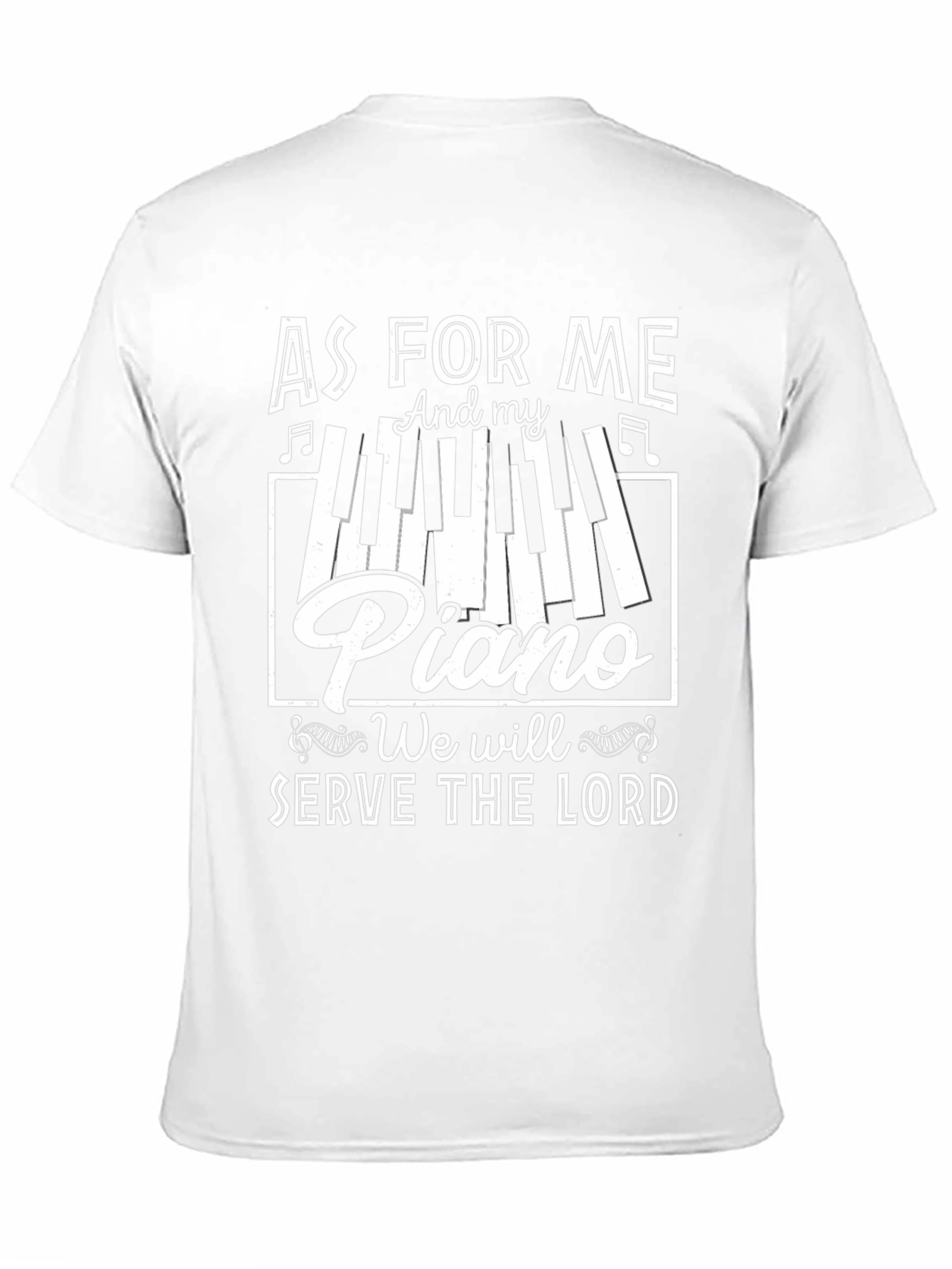 As For Me and My Piano T-Shirt