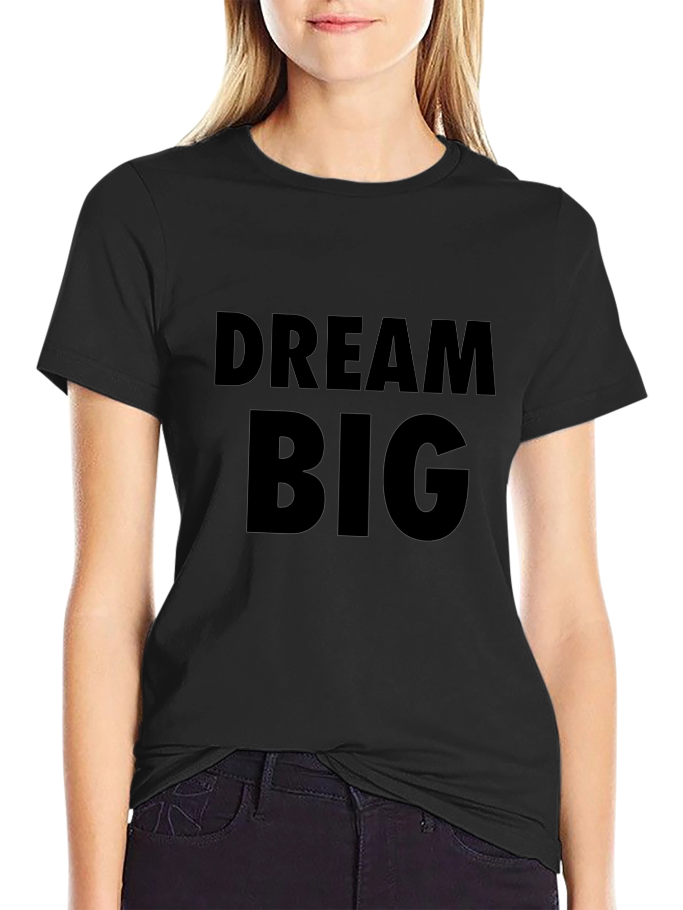 Dream Big Black T-Shirt