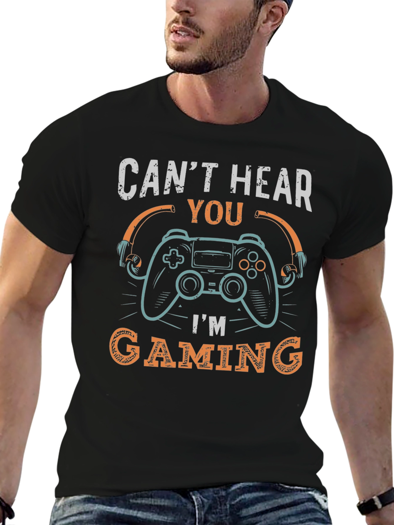 Cant Hear You Im Gaming T-Shirt