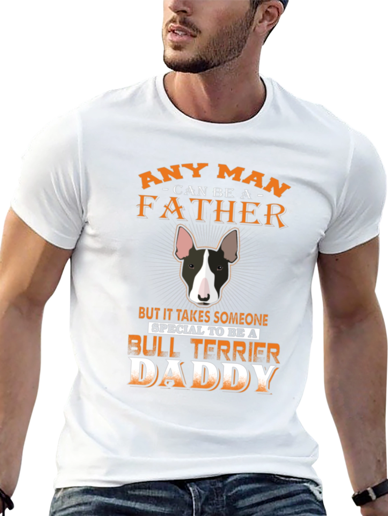 Bull Terrier Daddy T-Shirt - Special Fathers Day Gift