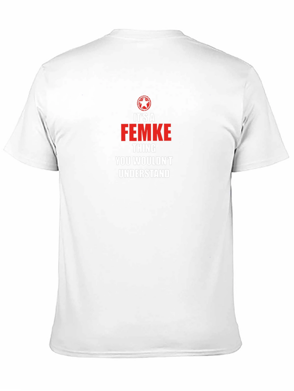 Its A Femke Thing - Novelty Graphic T-Shirt