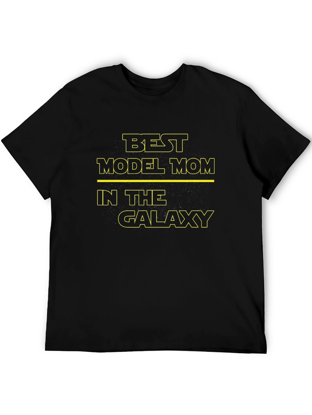 Best Model Mom In The Galaxy T-Shirt