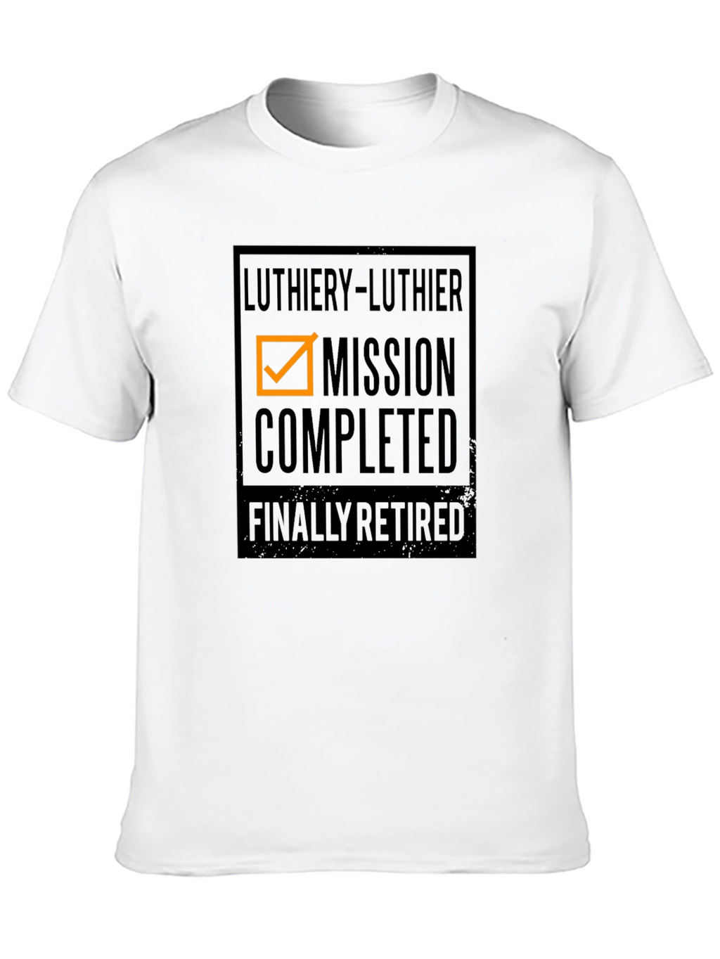 Luthiery Mission Completed Retired Graphic T-Shirt