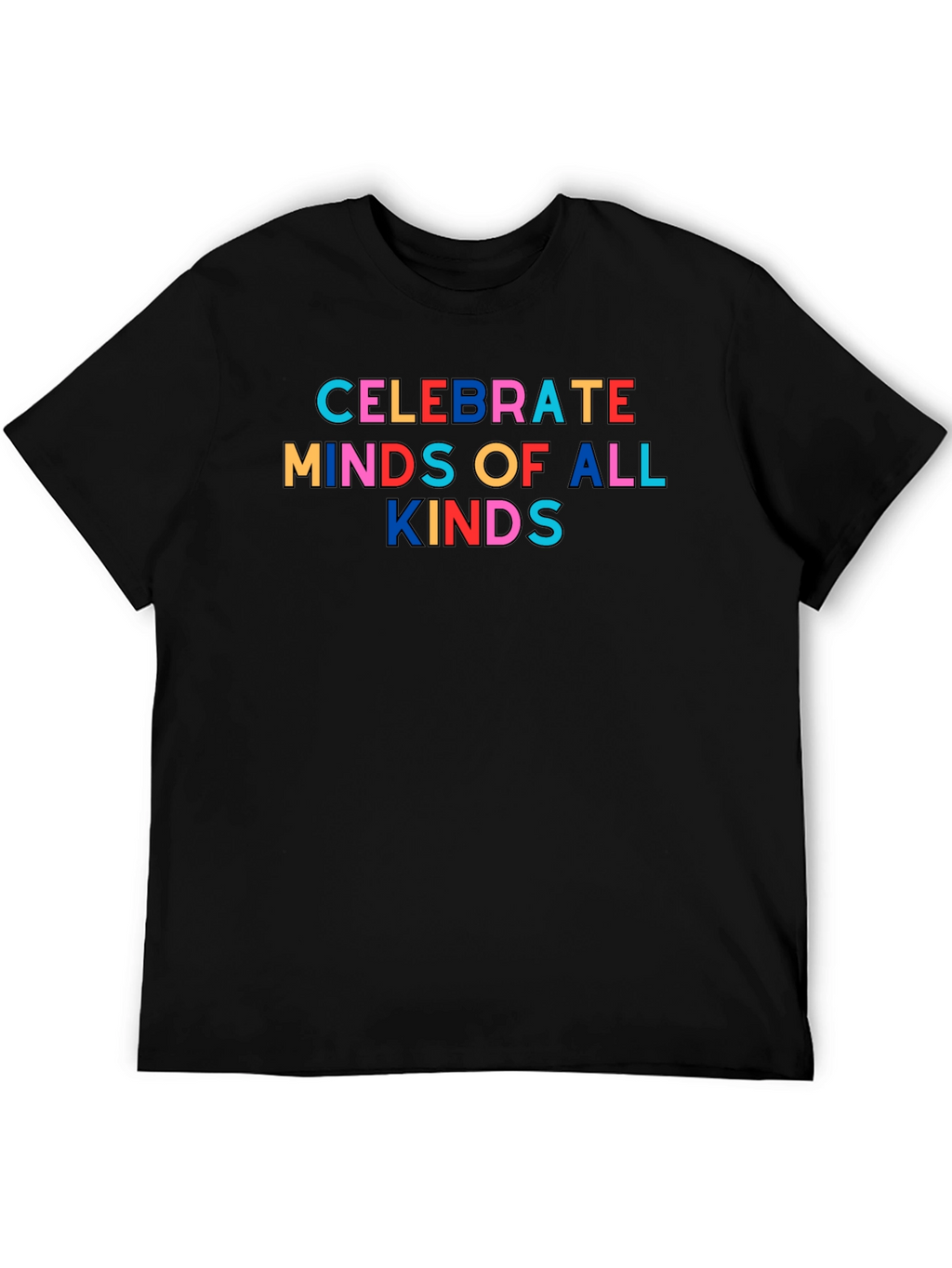Celebrate Minds of All Kinds T-Shirt