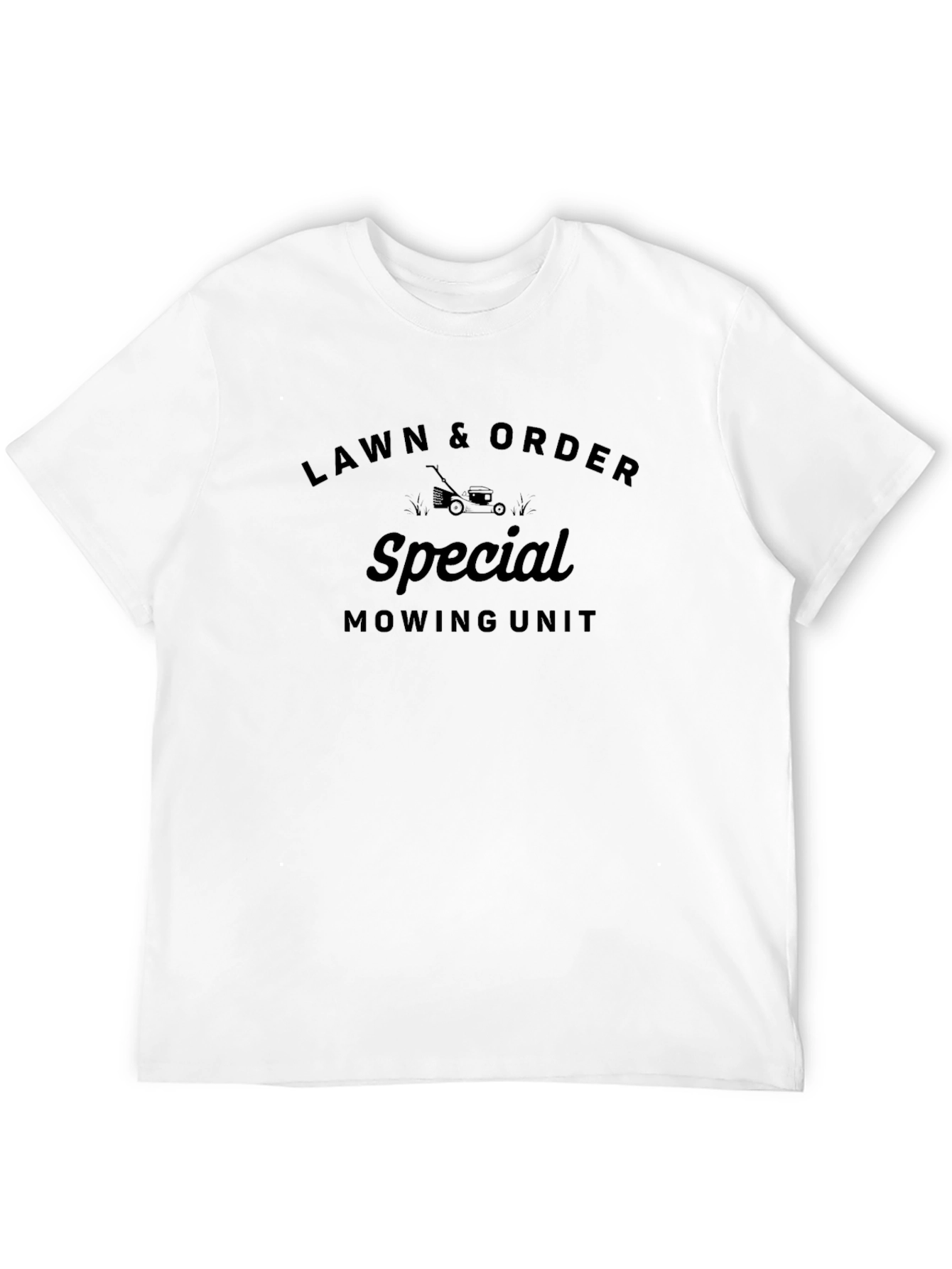 Lawn & Order Special Mowing Unit Black T-Shirt