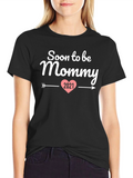 Soon to be Mommy 2021 Black T-Shirt