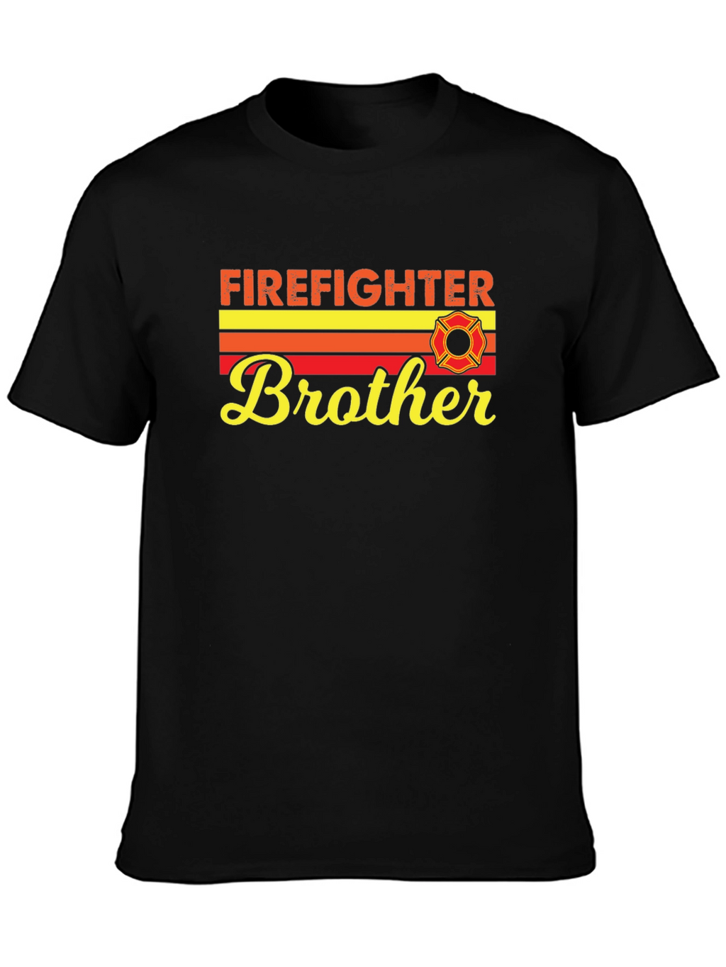 Firefighter Brother T-Shirt - Gift For Firemen