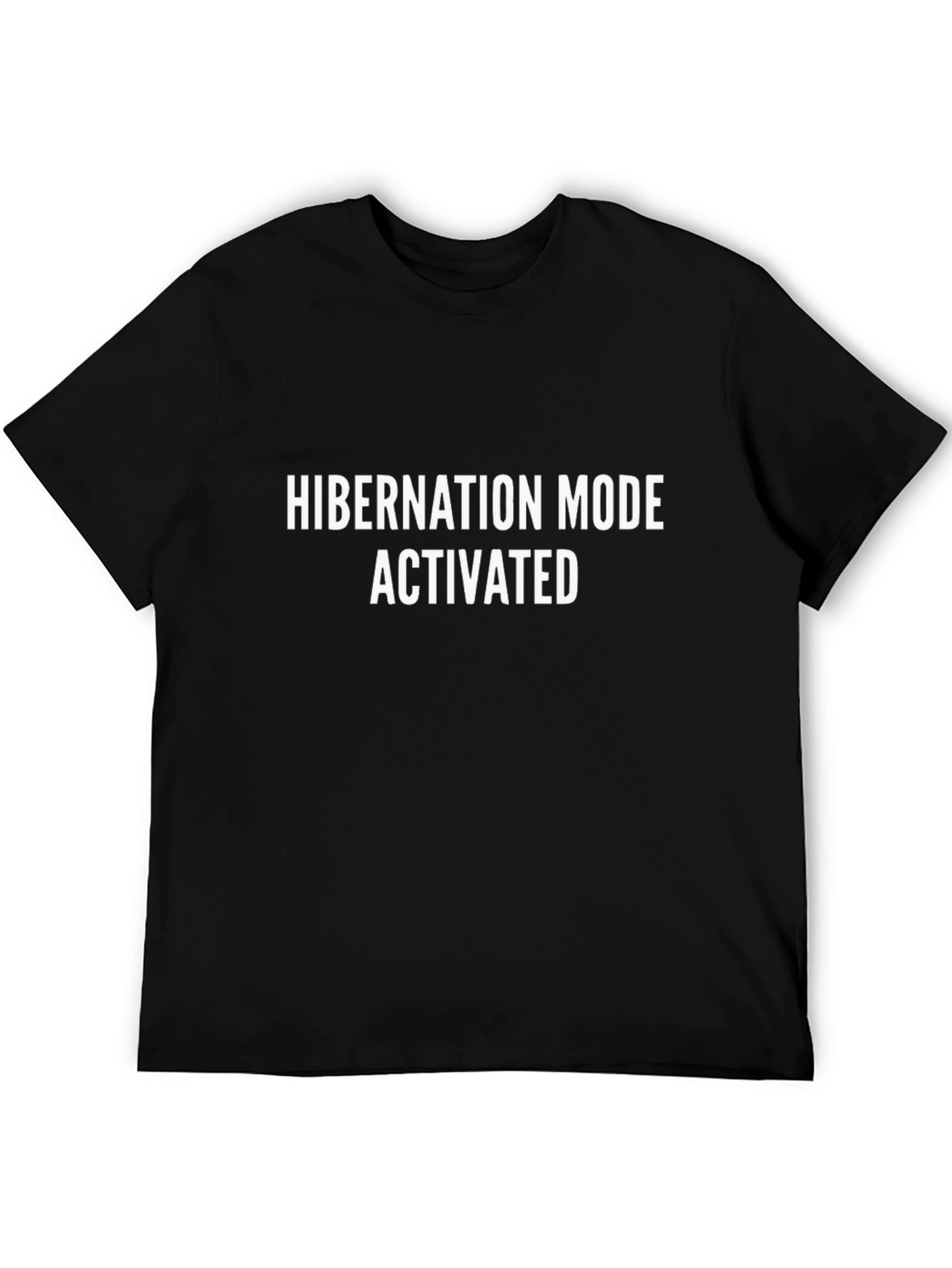 Hibernation Mode Activated Black T-Shirt
