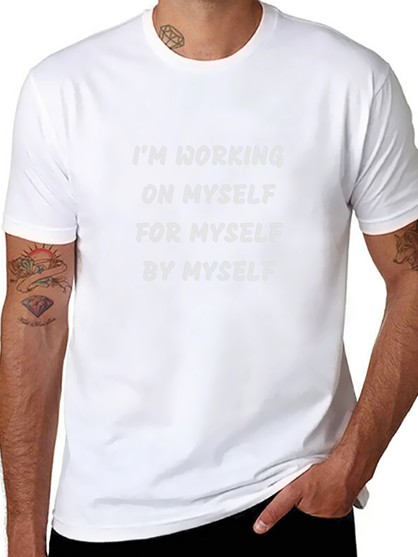 Motivational T-Shirt: Working on Myself
