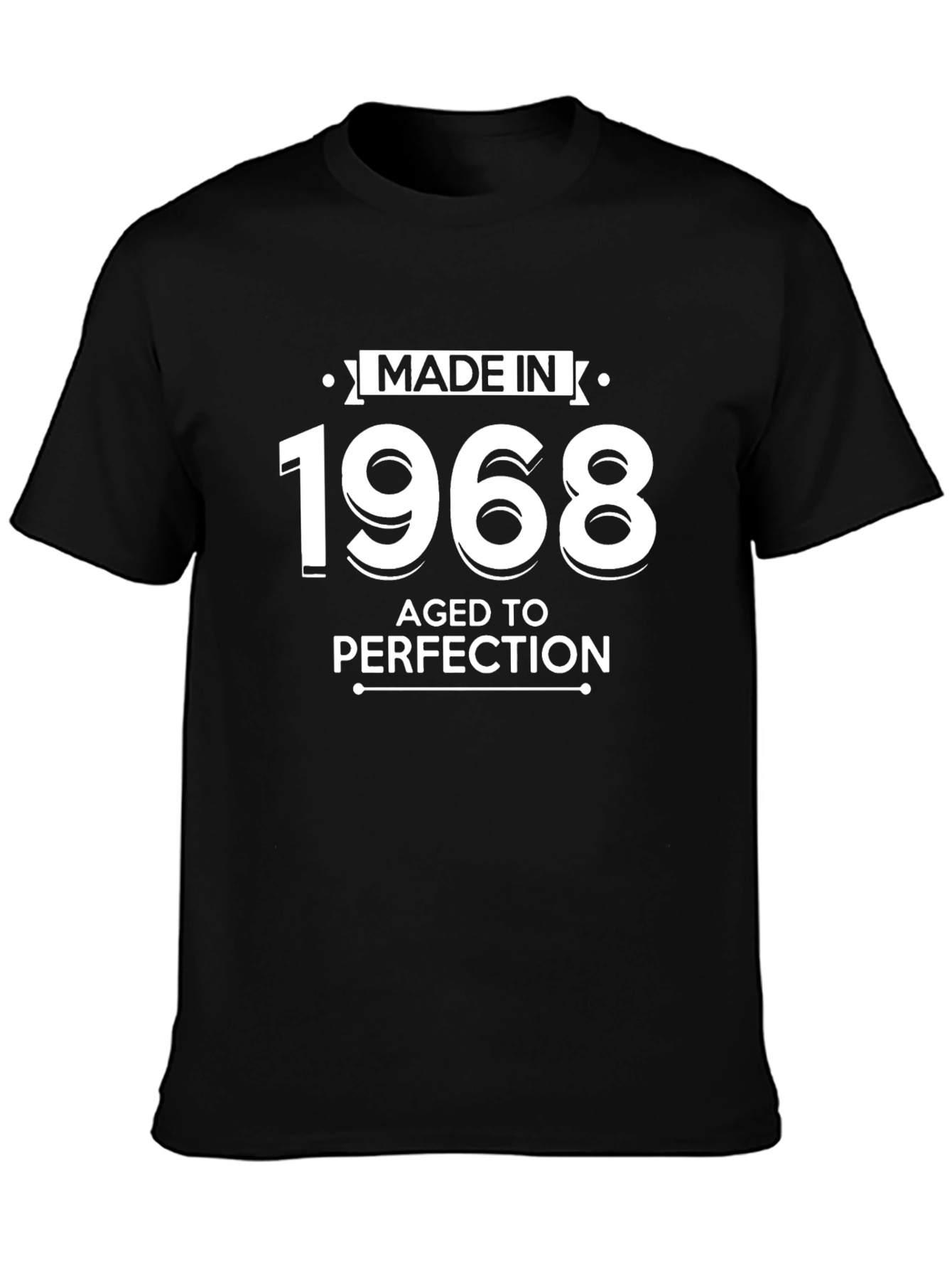 Made in 1968 Aged to Perfection T-Shirt