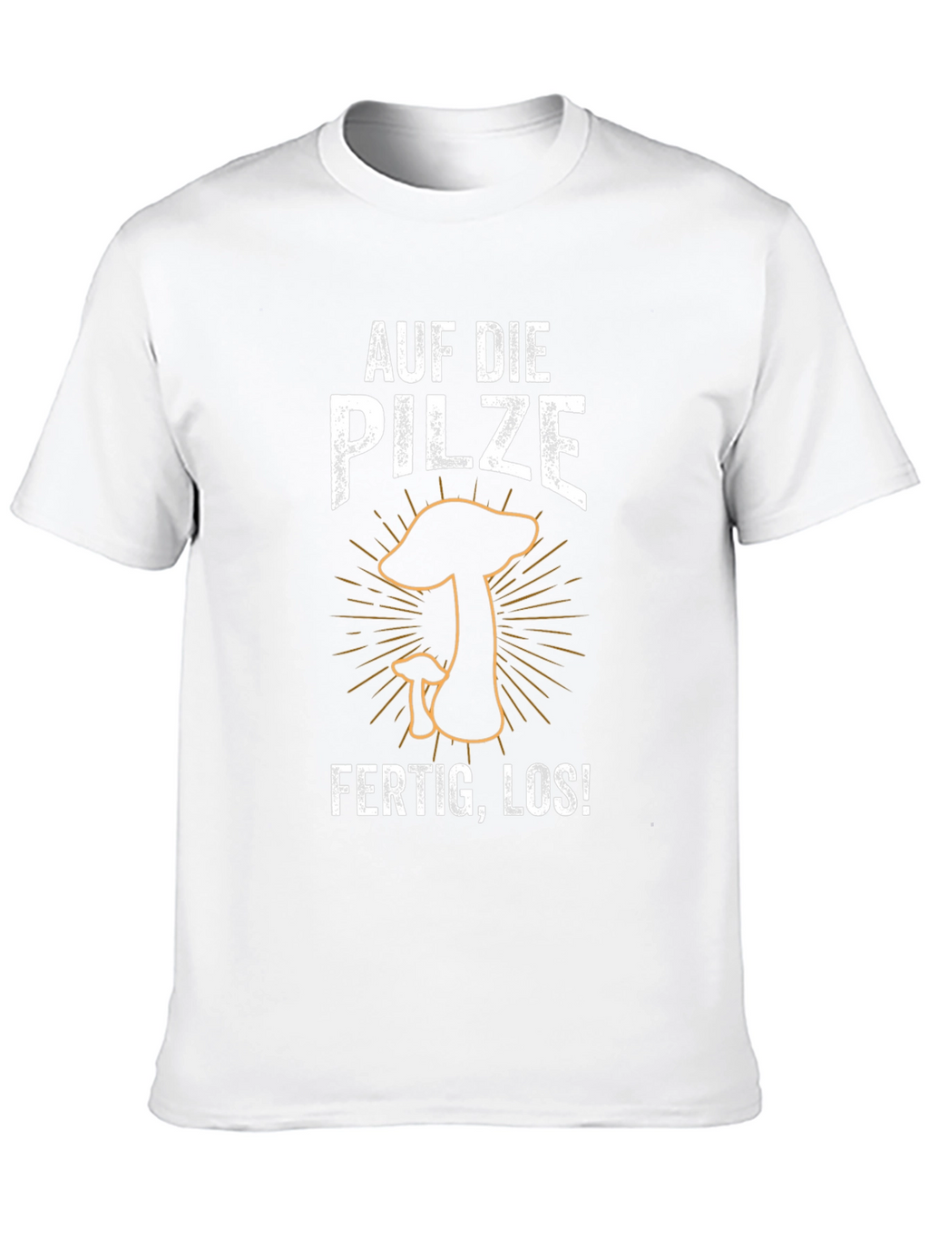 Mushroom Hunting T-Shirt - Auf Die Pilze!