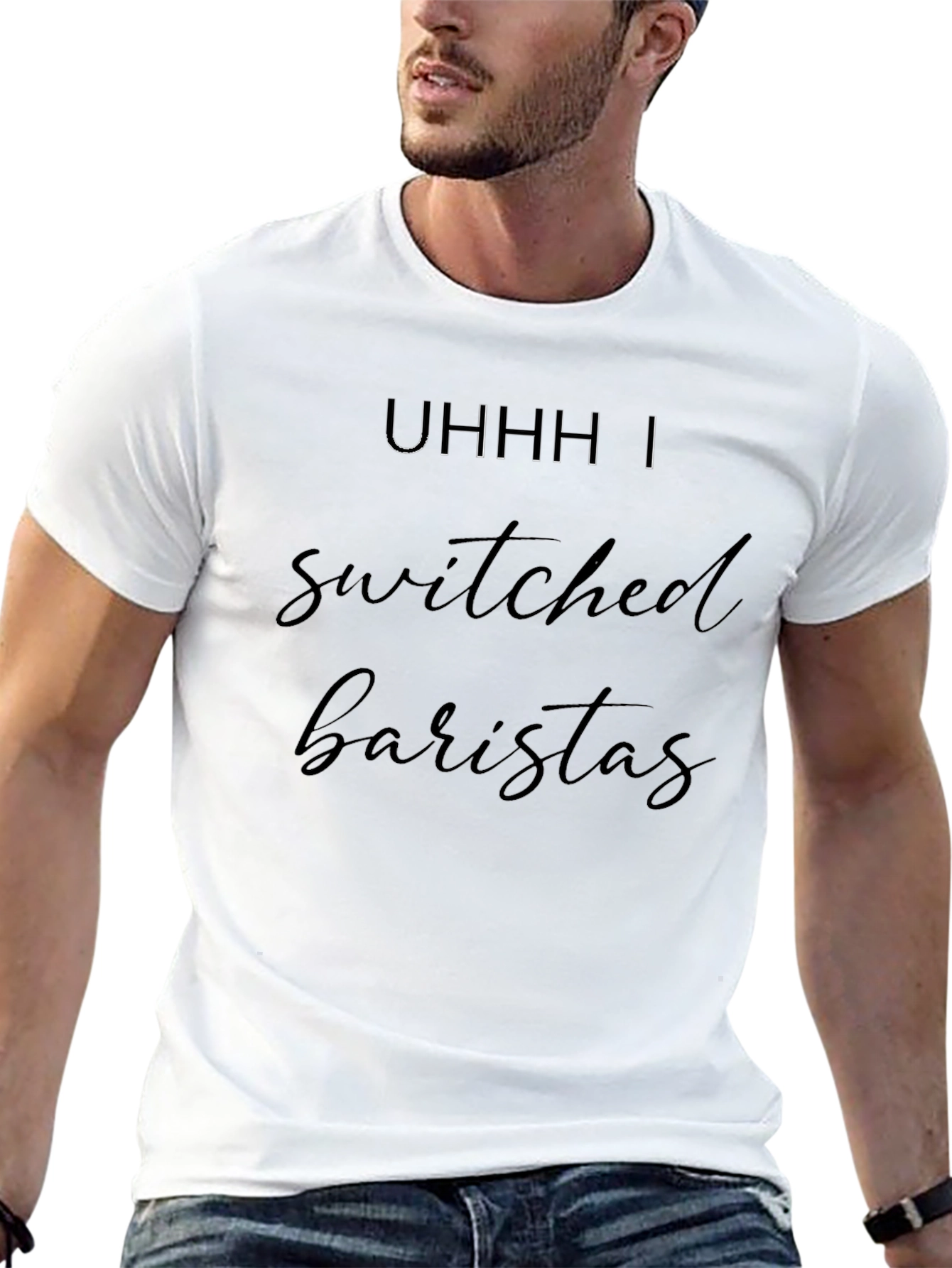 Uhhh I Switched Baristas Black T-Shirt