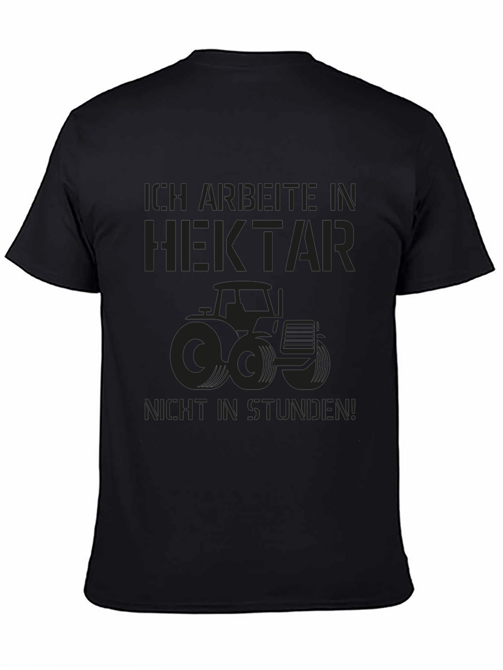 Ich Arbeite Hektar T-Shirt - Farmer Tractor Tee