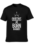 Queens Born in August Black T-Shirt