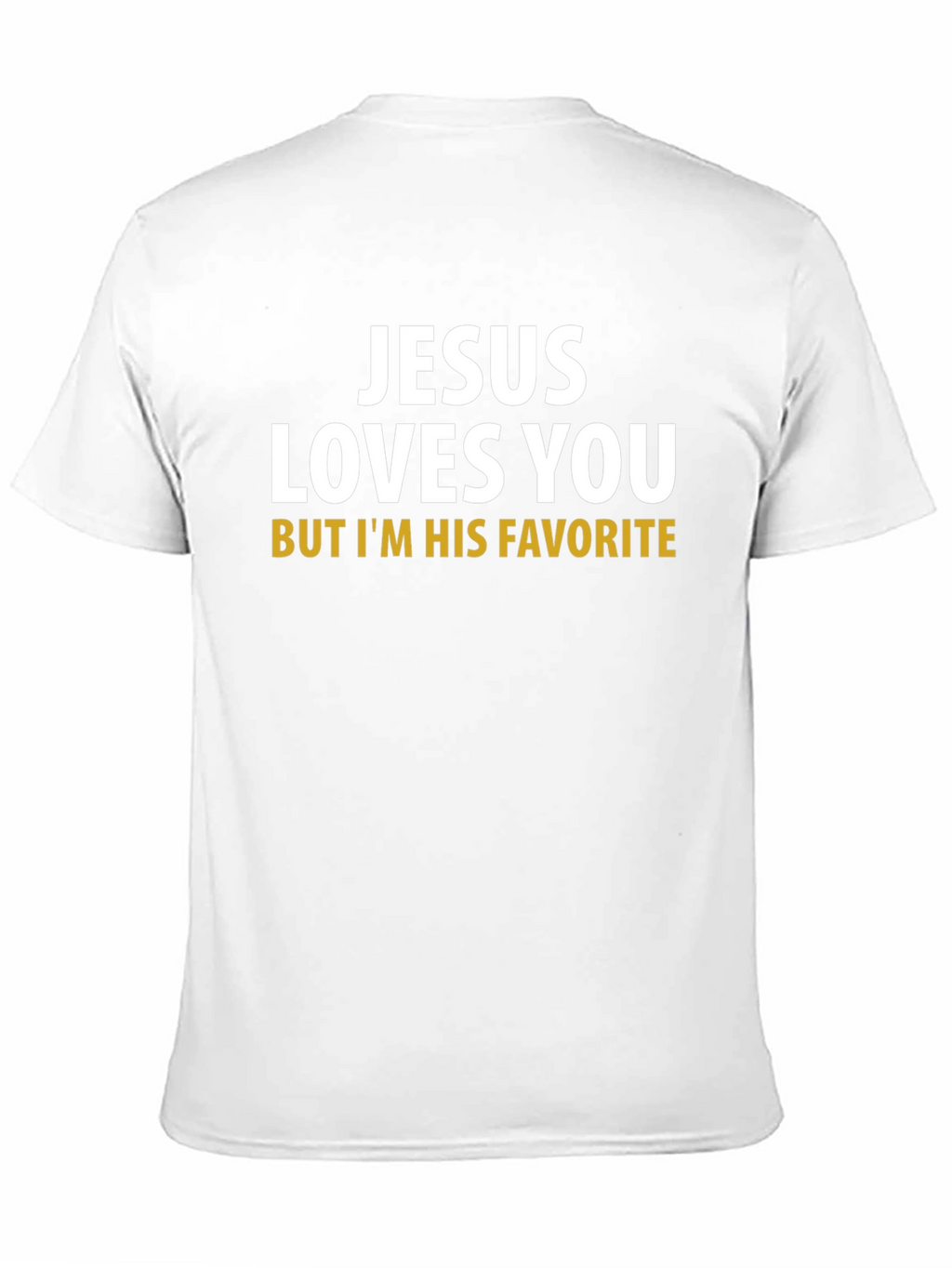 Jesus Loves You Funny Graphic T-Shirt