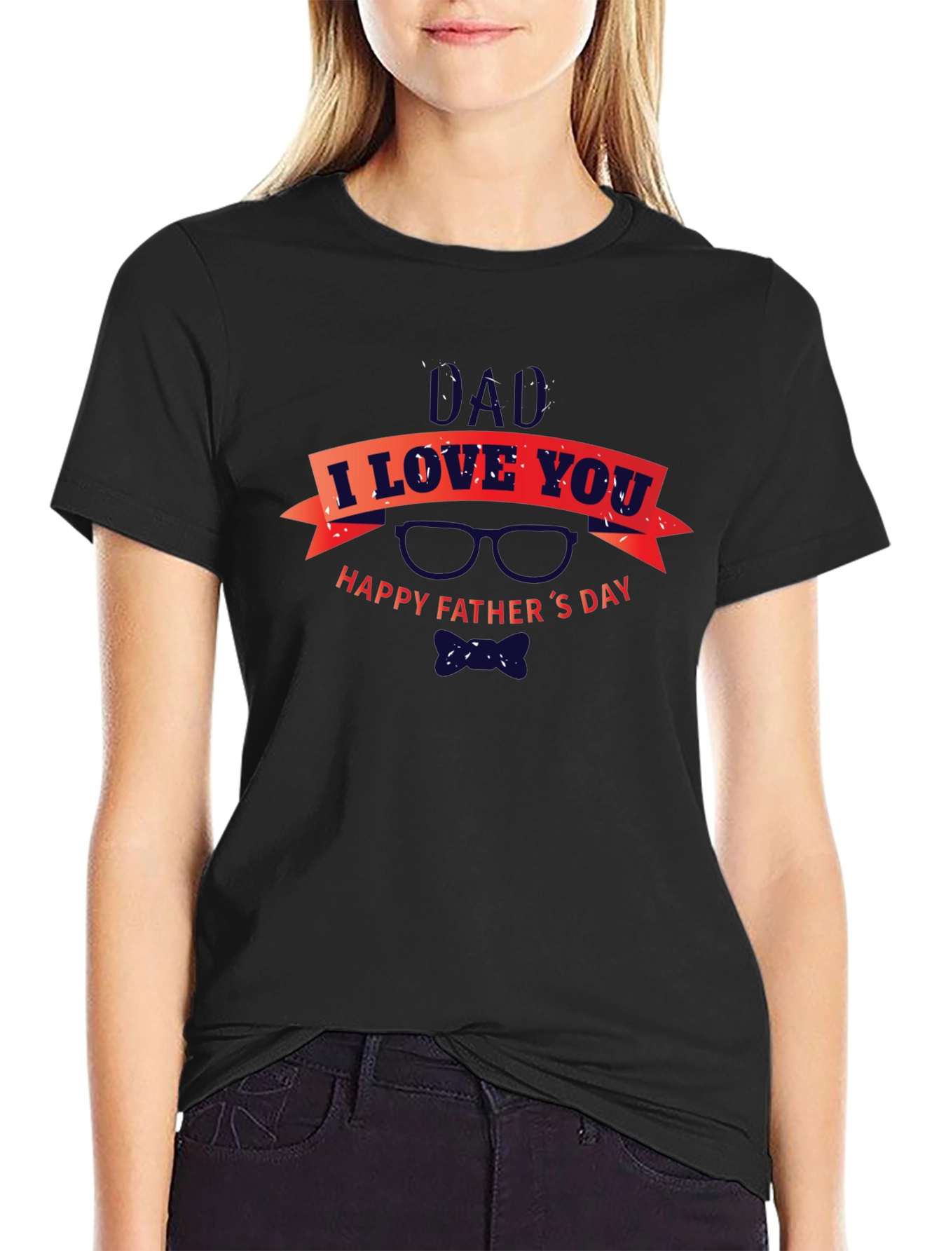 Dad I Love You Happy Fathers Day Black T-Shirt