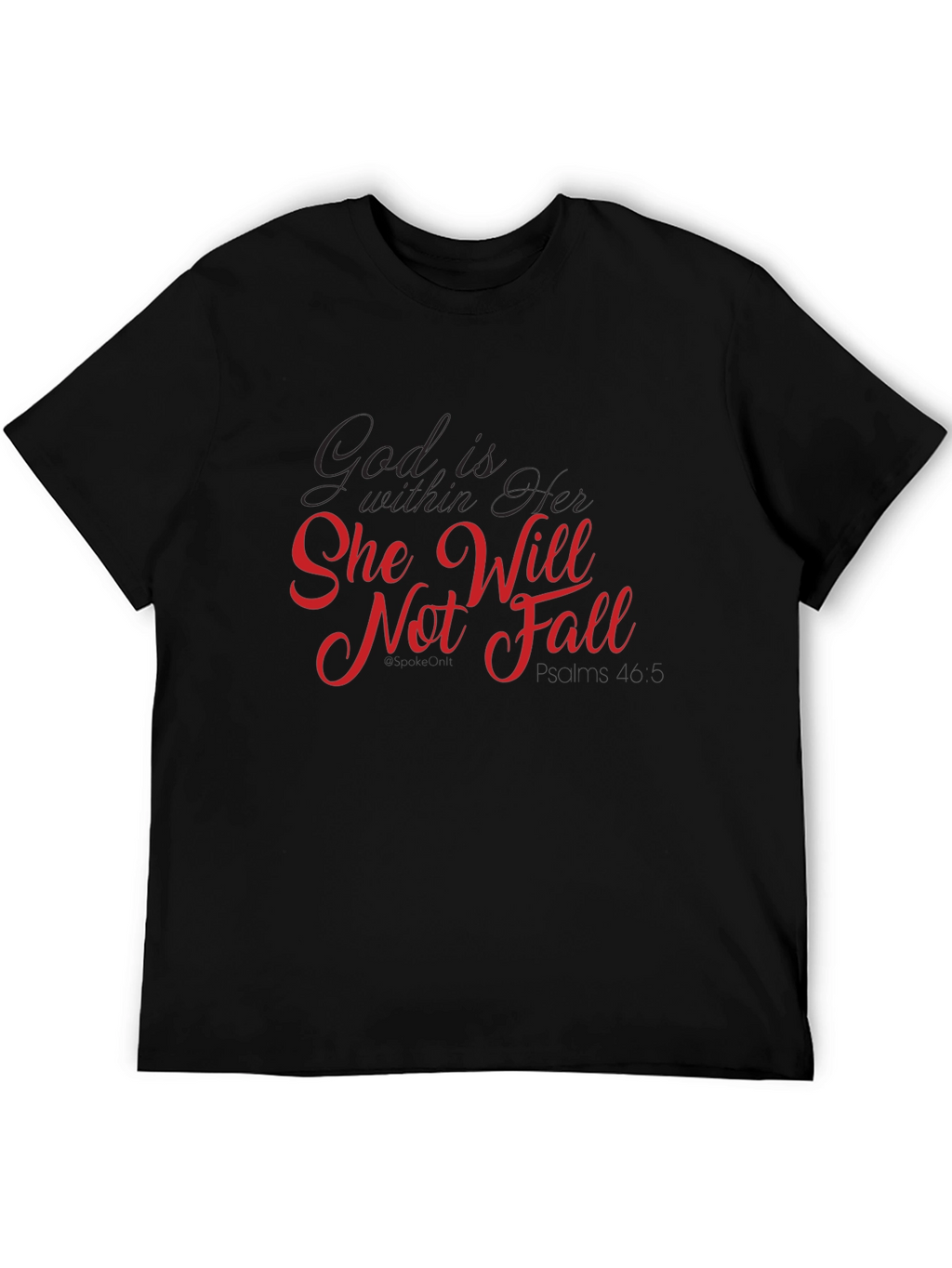 God Is Within Her T-Shirt