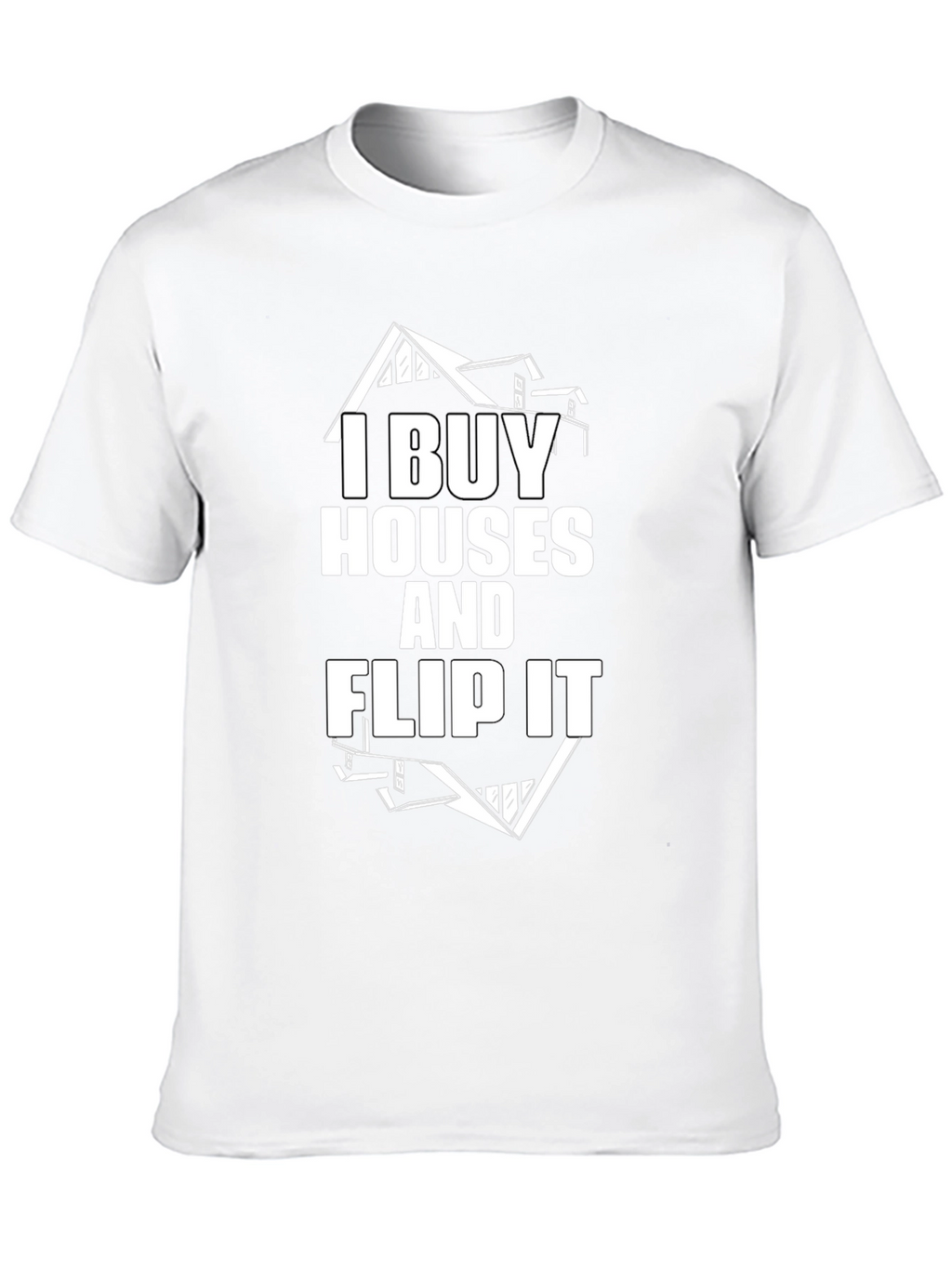 I Buy Houses and Flip It Black Graphic Tee