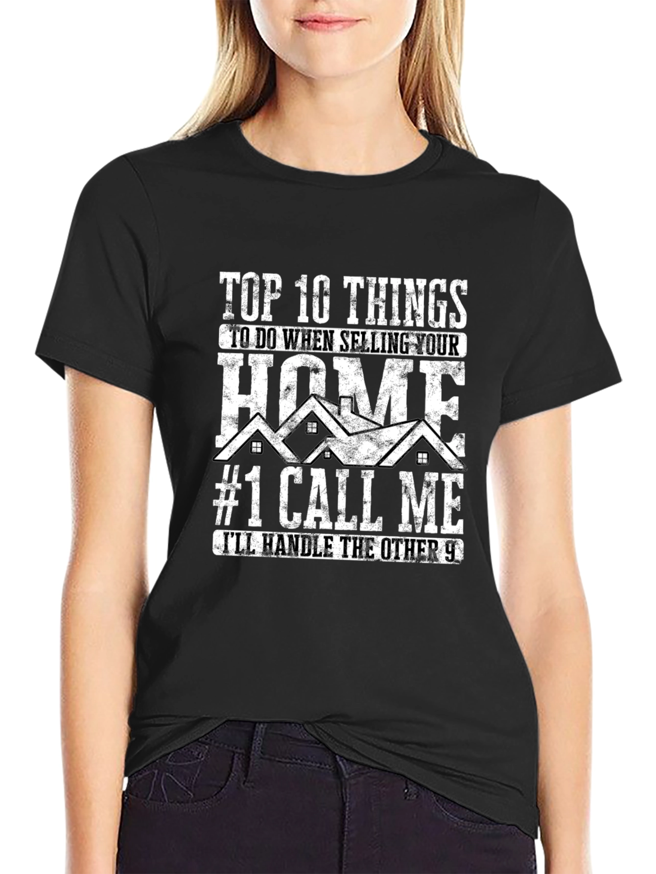 Realtor T-Shirt - Top 10 Selling Your Home