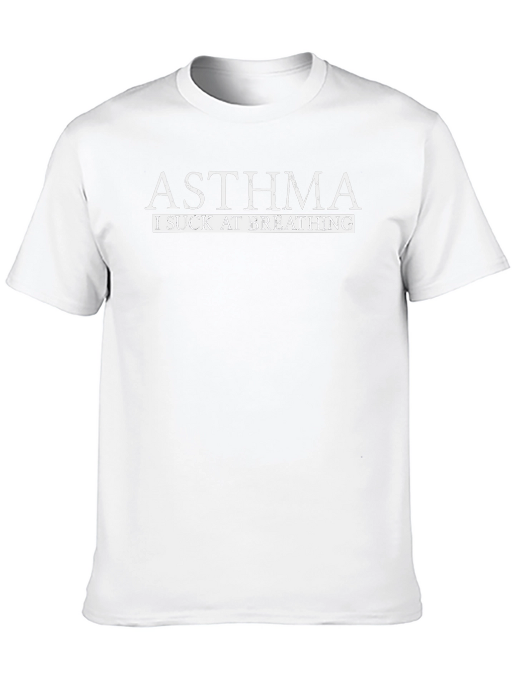 Asthma I Suck at Breathing Graphic T-Shirt
