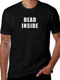 Dead Inside T-Shirt - Black Humor Tee