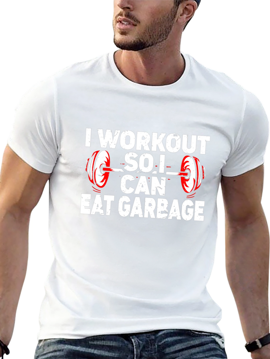 Workout So I Can Eat Garbage T-Shirt