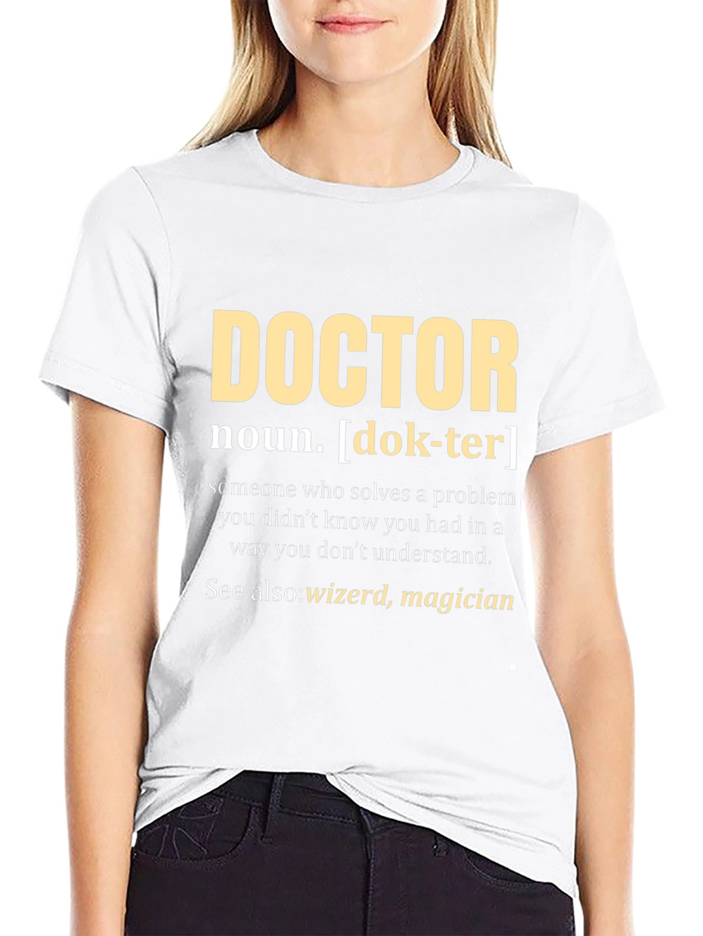 Doctor Definition T-Shirt - Funny Medical Gift