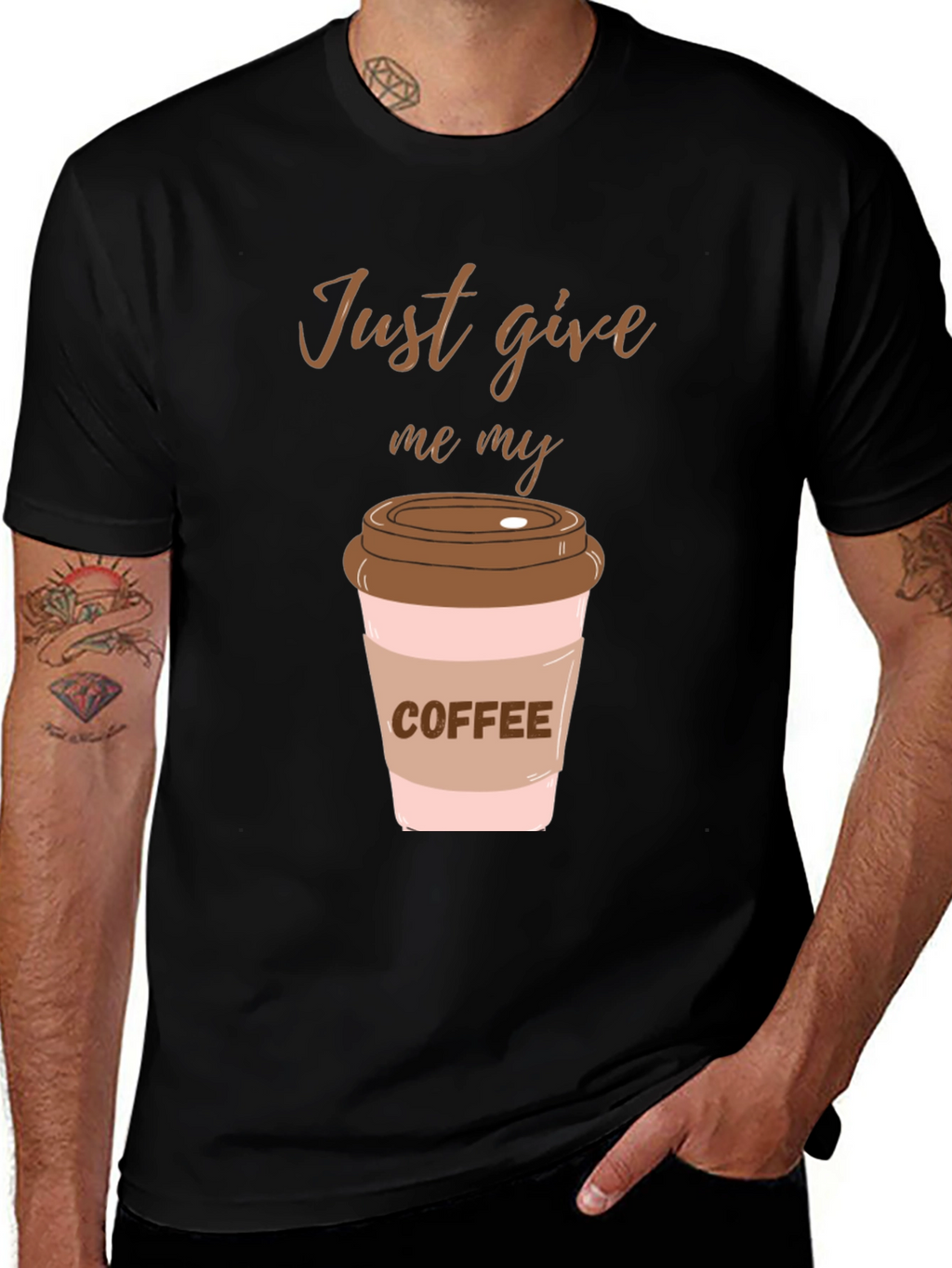 Just Give Me My Coffee Graphic Tee