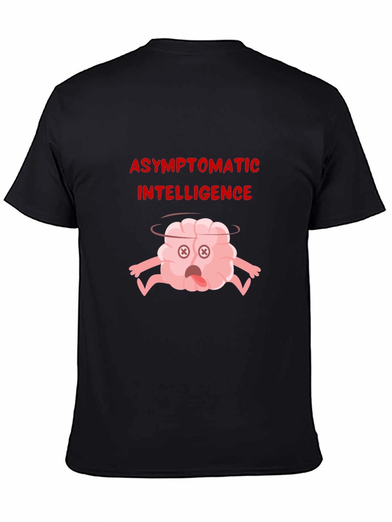 Asymptomatic Intelligence Graphic T-Shirt